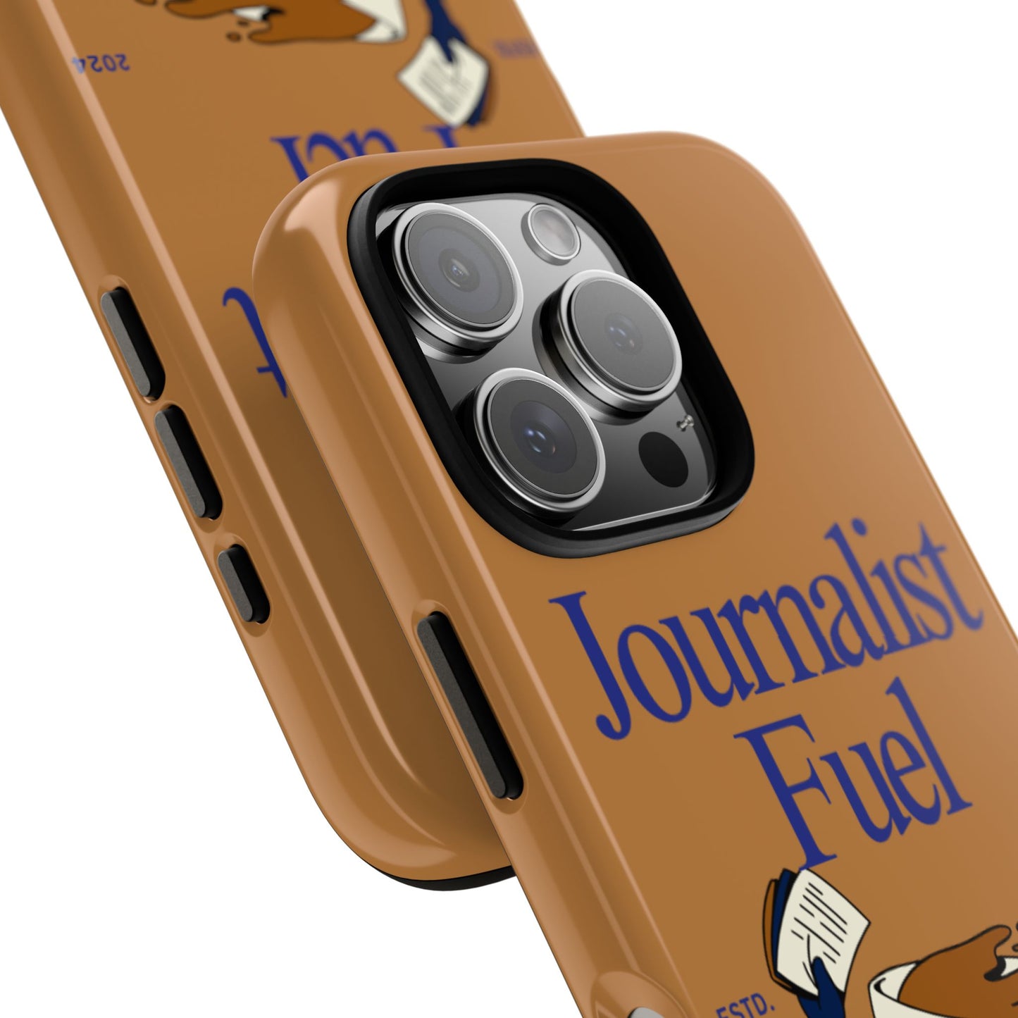 "Journalist Fuel" Phone Case