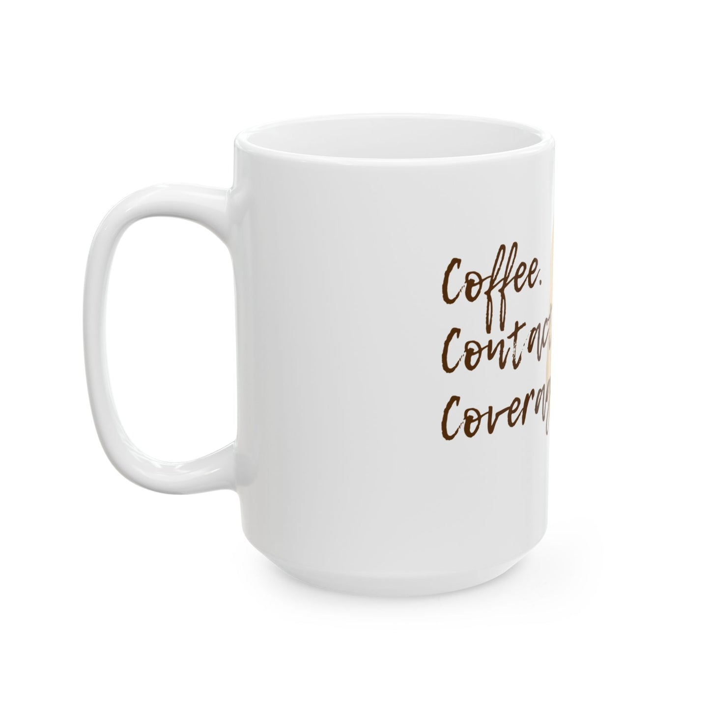 Coffee. Contacts. Coverage Mug 2 (11oz, 15oz)