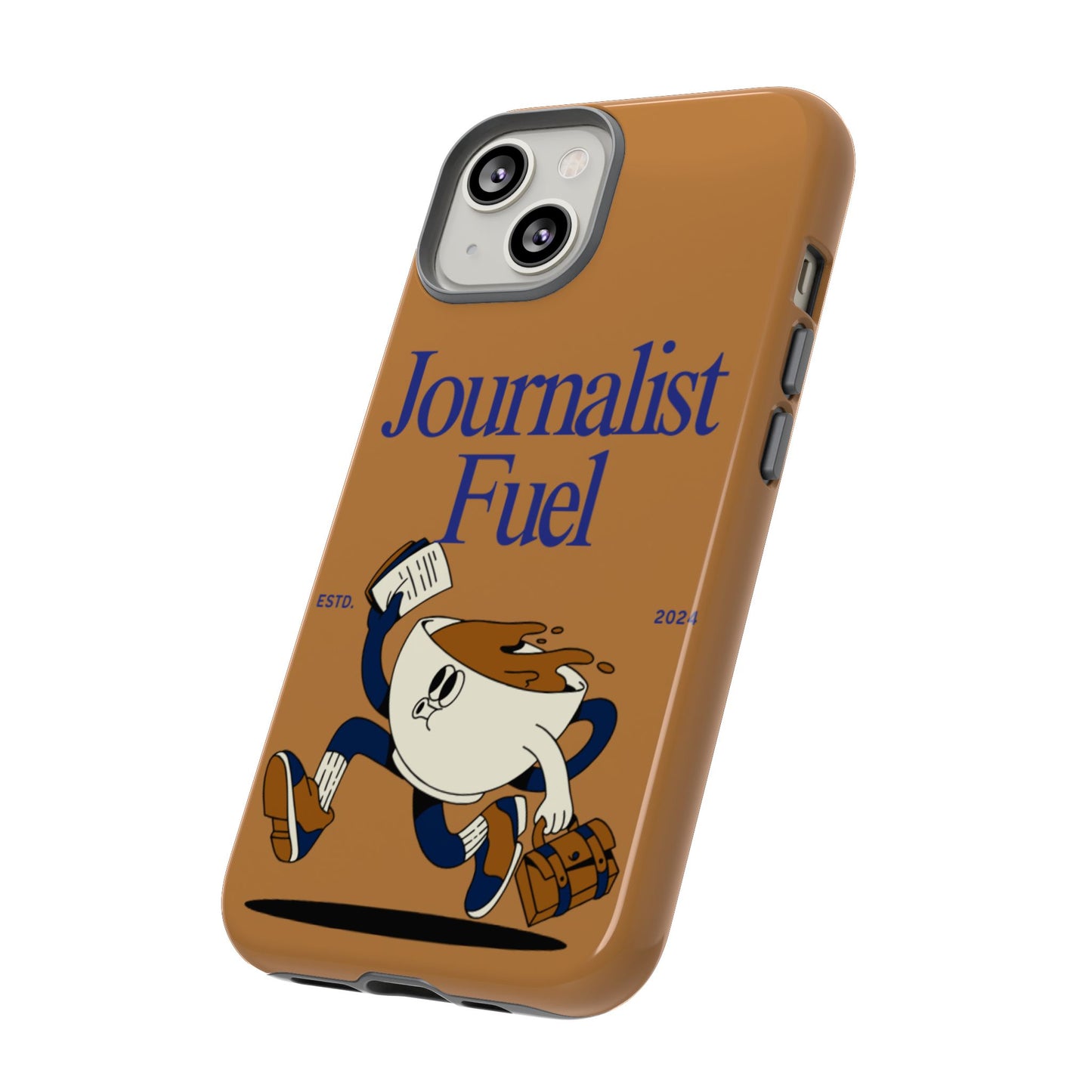 "Journalist Fuel" Phone Case