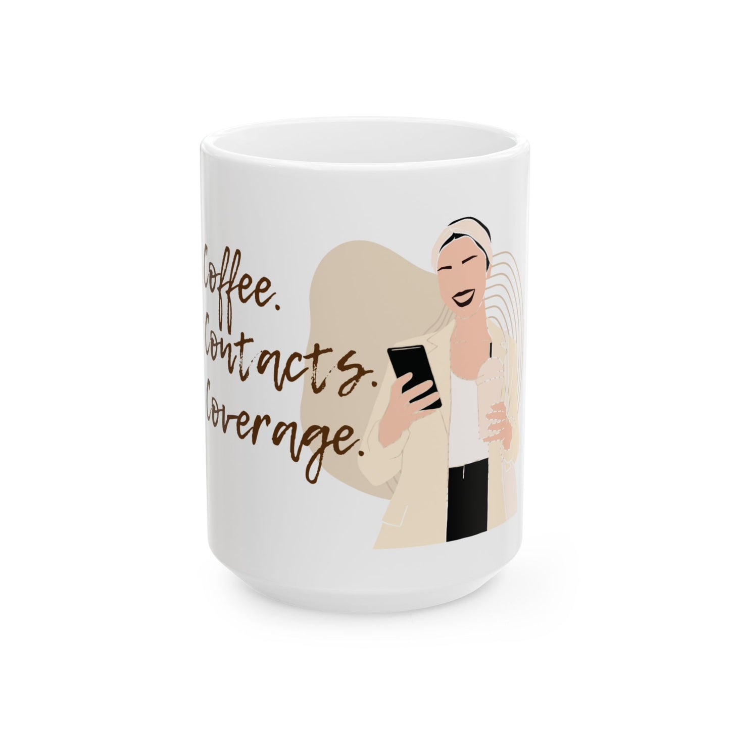 Coffee. Contacts. Coverage Mug 2 (11oz, 15oz)