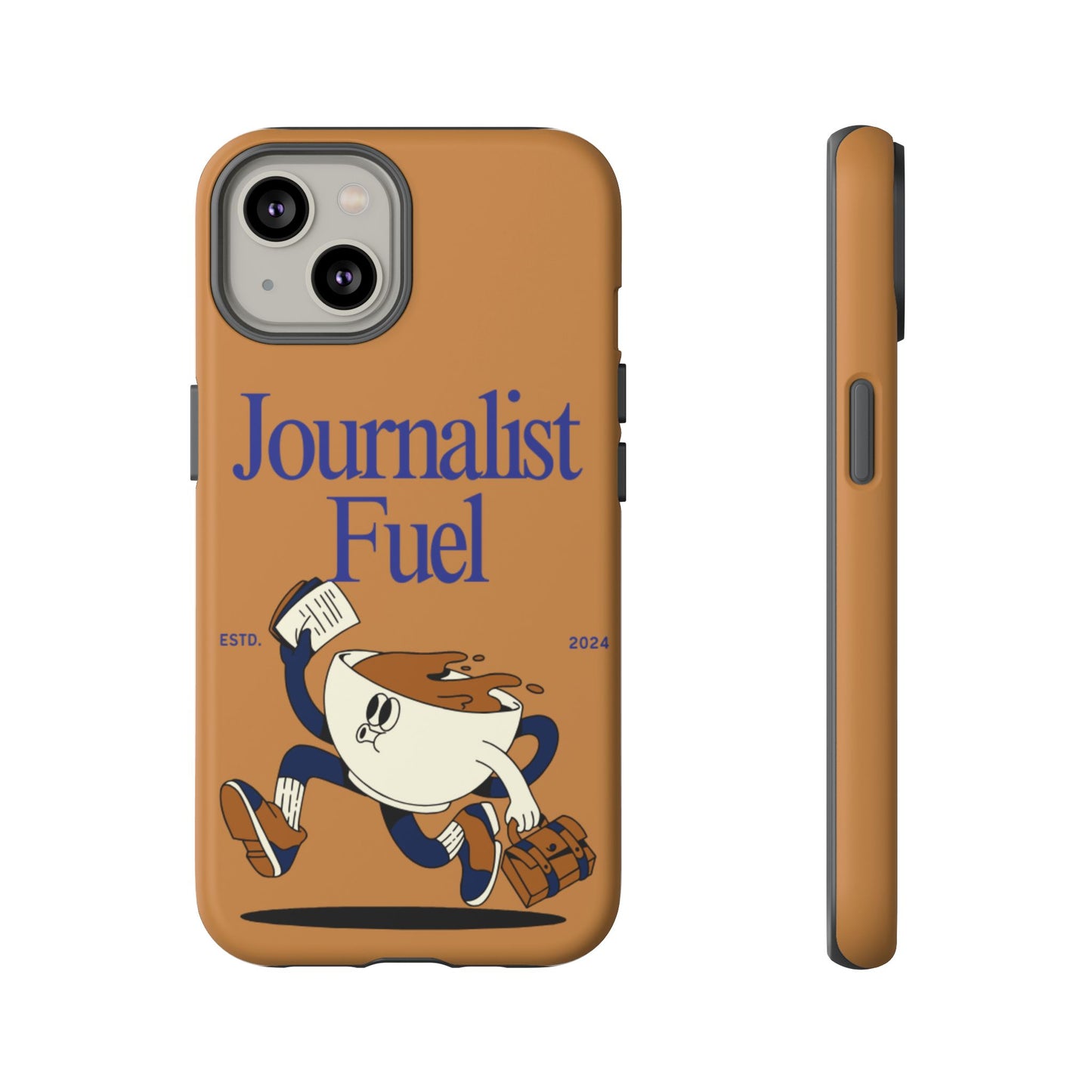 "Journalist Fuel" Phone Case