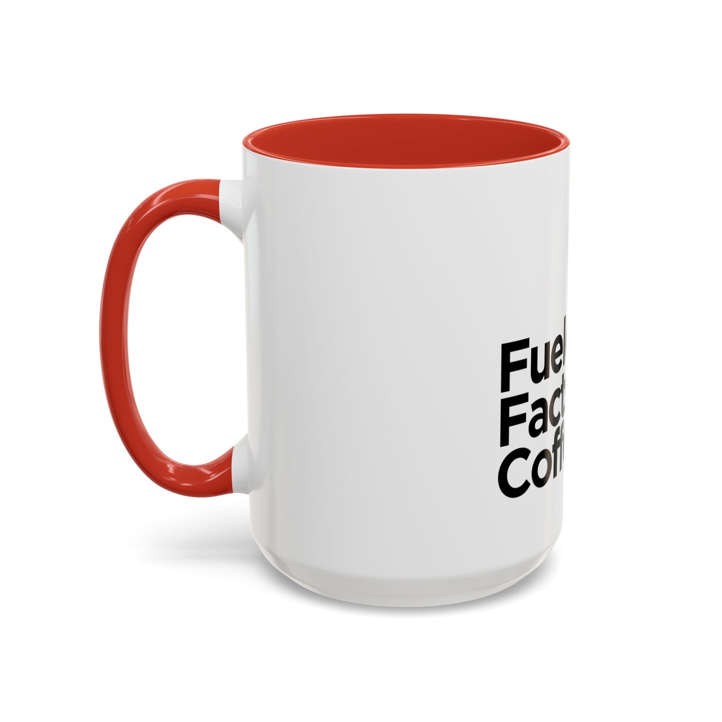 Fueled by Facts & Coffee Mug (11, 15oz)