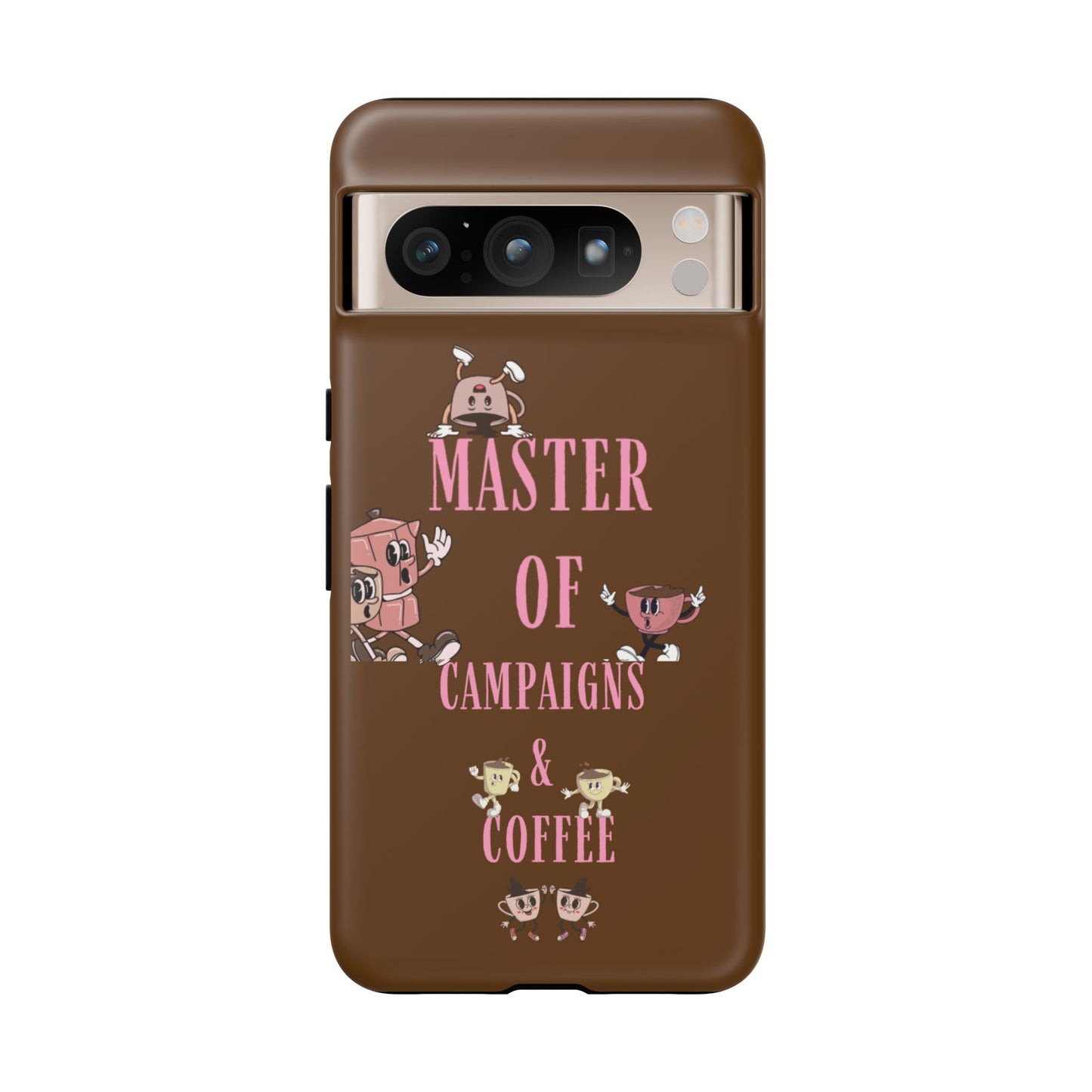 Master of Campaigns & Coffee Phone Case