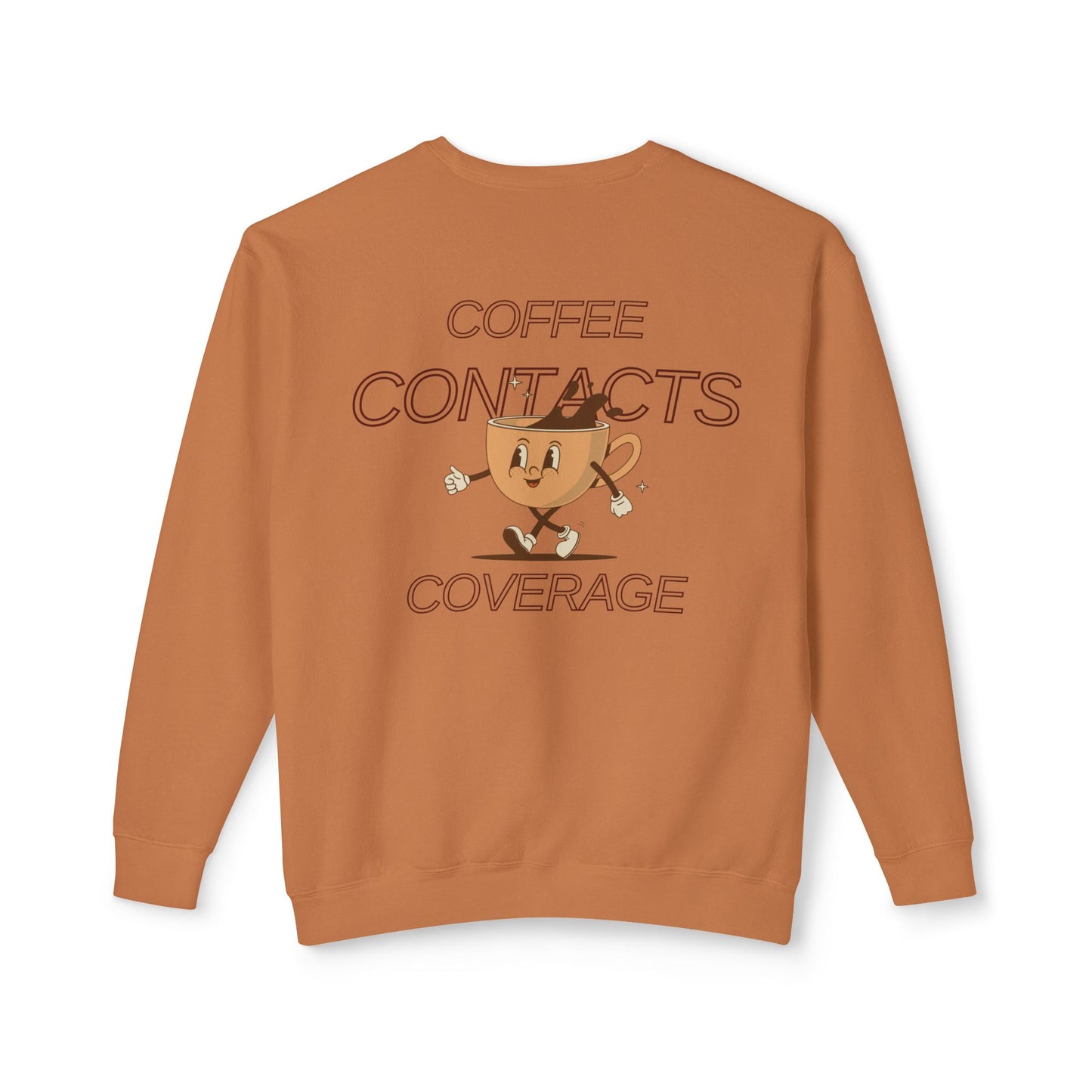 Coffee, Contacts & Coverage Lightweight Crewneck Sweatshirt