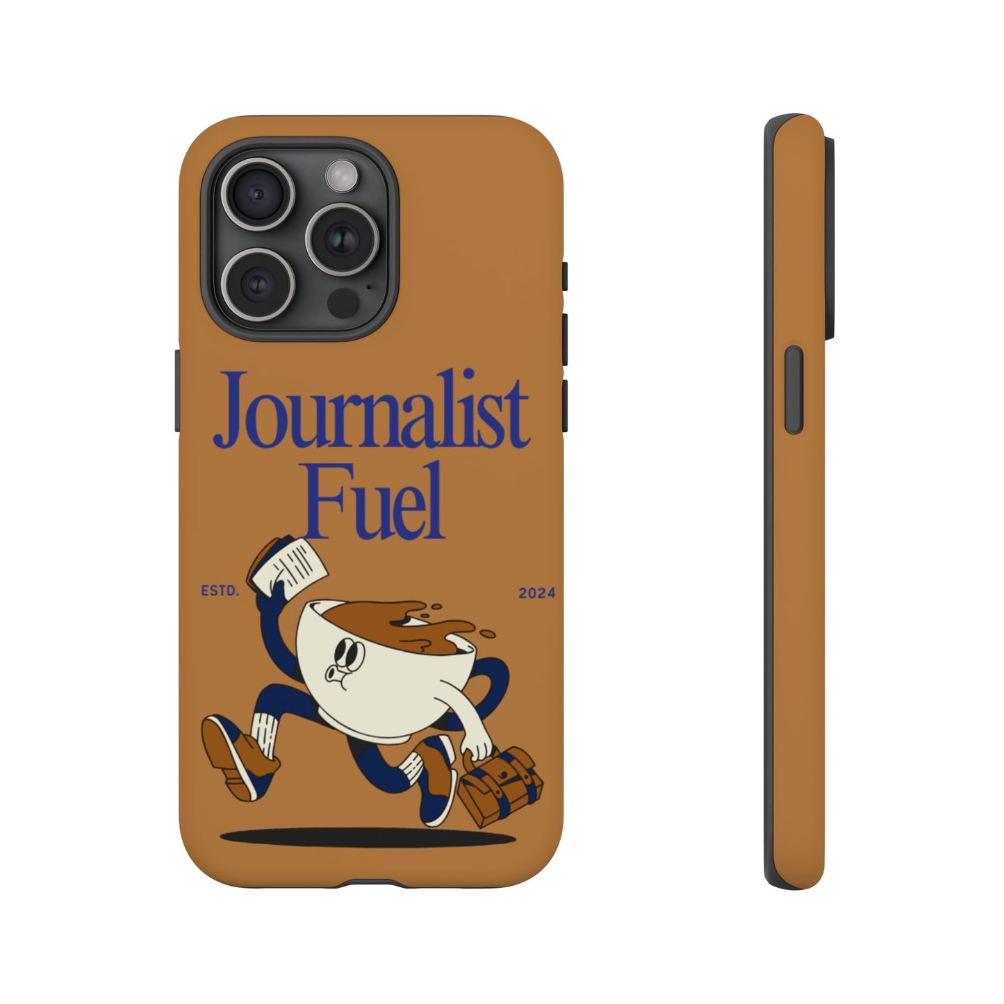 "Journalist Fuel" Phone Case