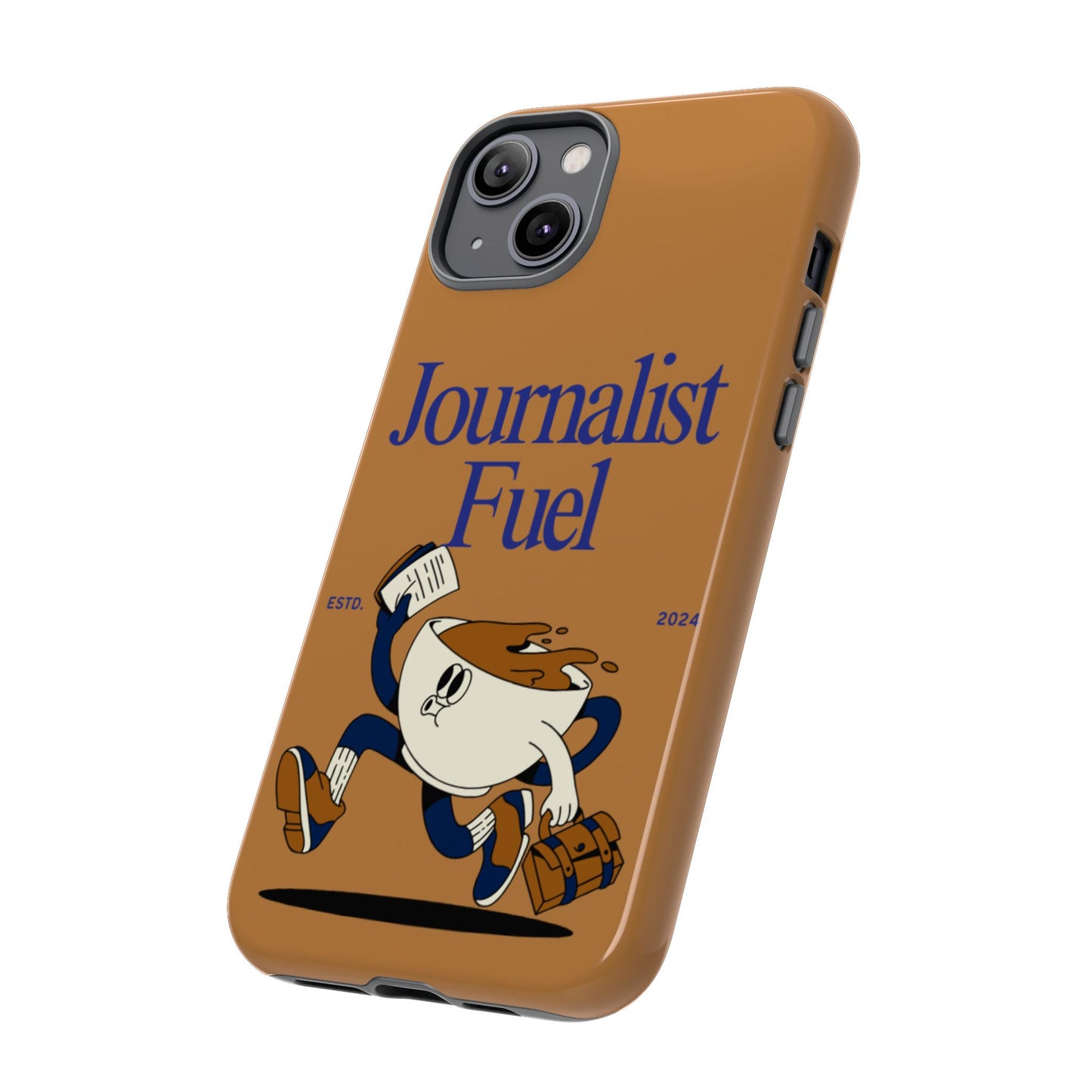 "Journalist Fuel" Phone Case