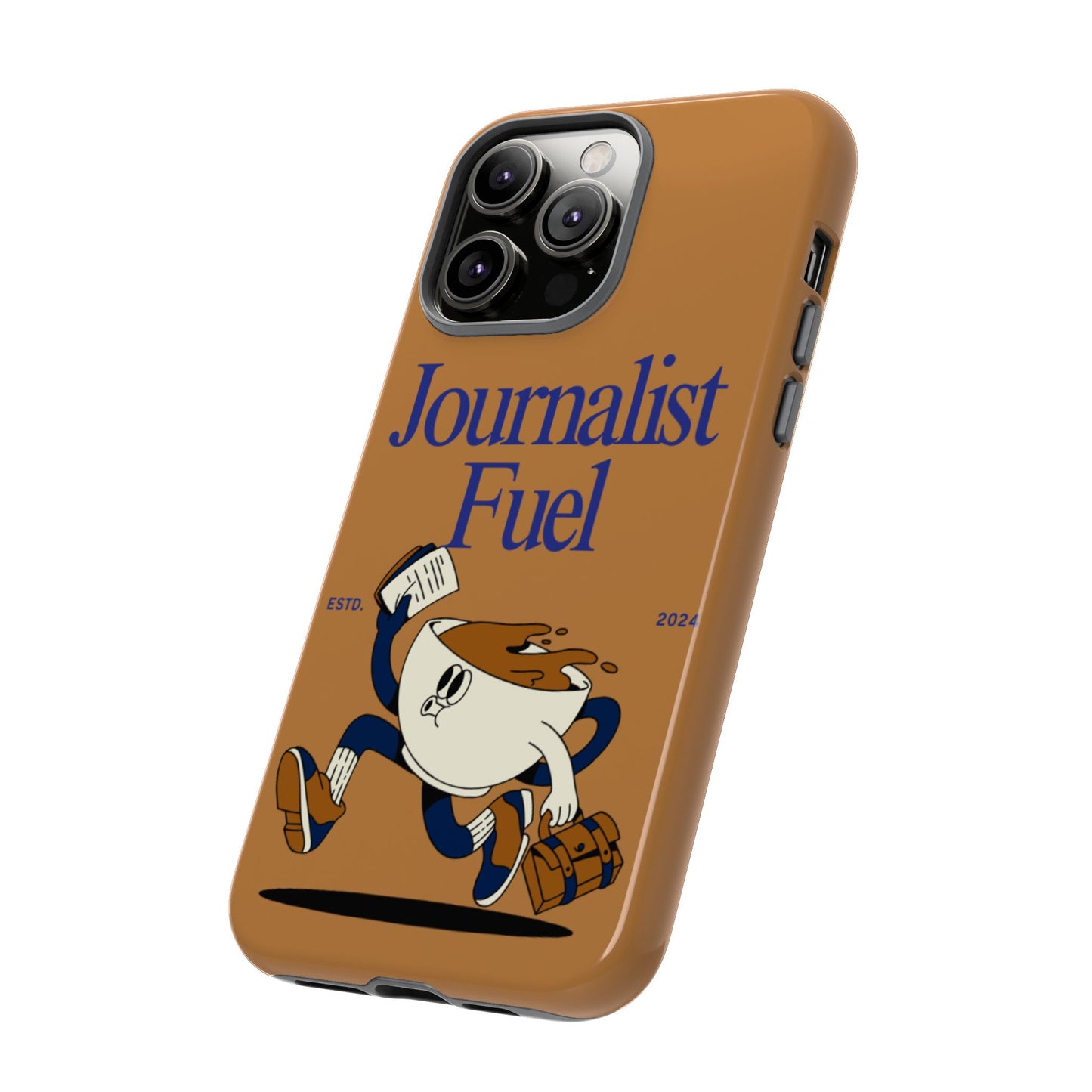 "Journalist Fuel" Phone Case