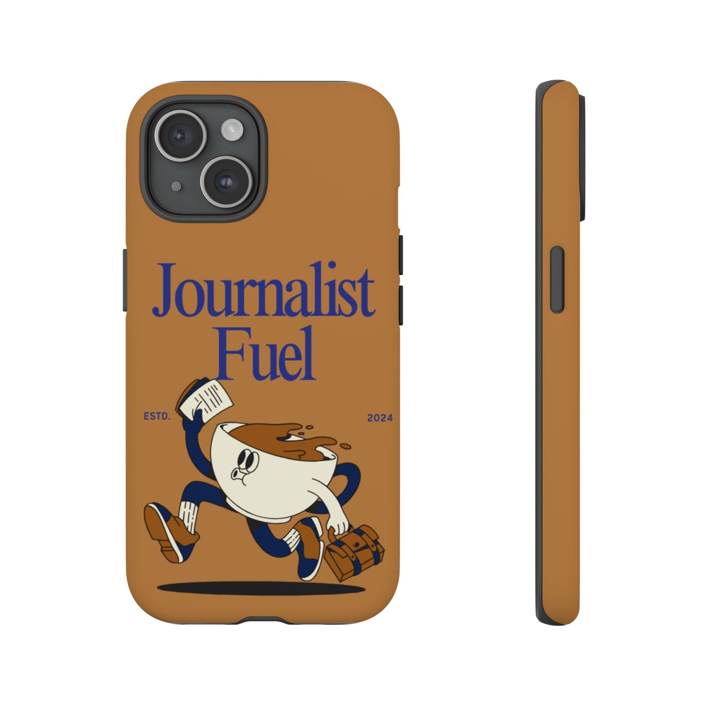 "Journalist Fuel" Phone Case