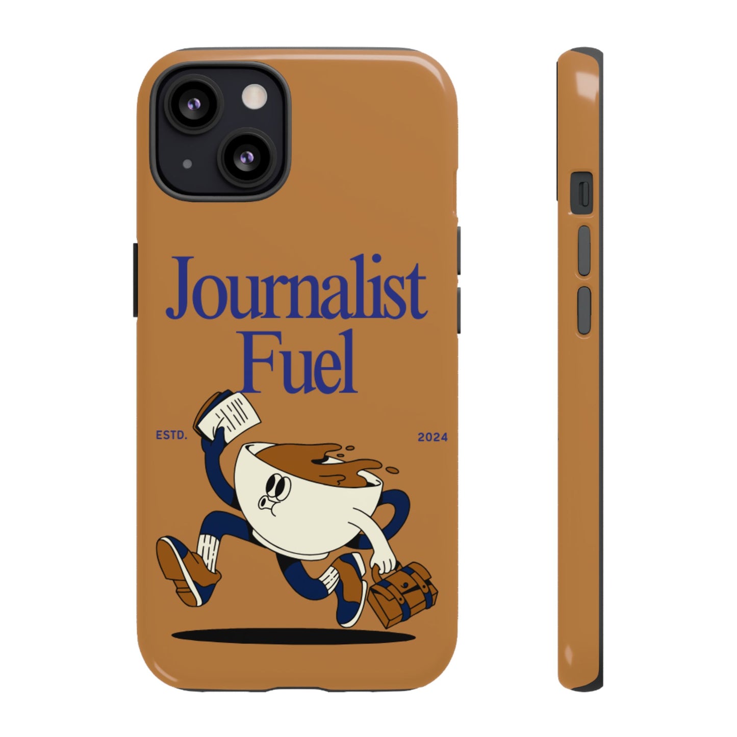 "Journalist Fuel" Phone Case