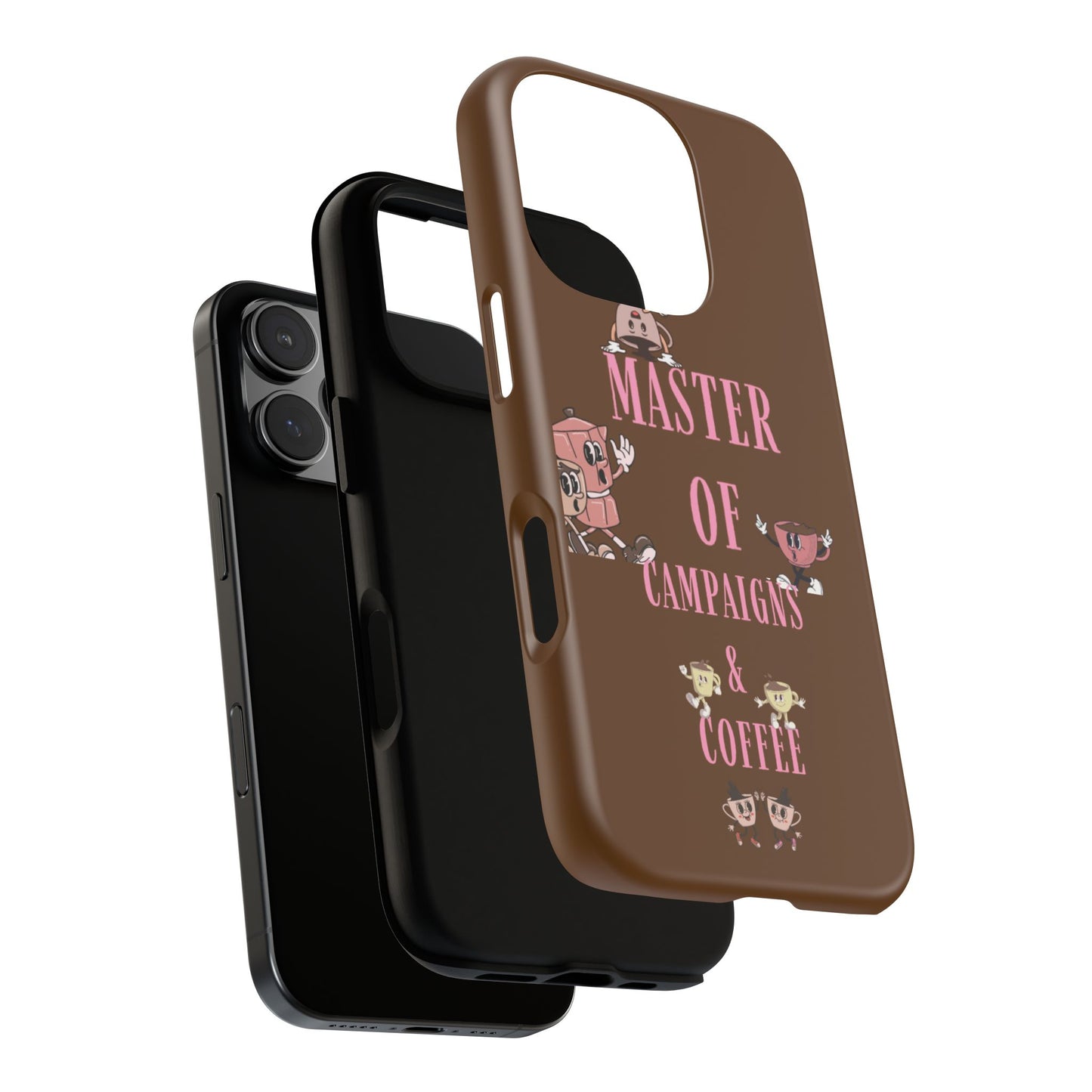 Master of Campaigns & Coffee Phone Case