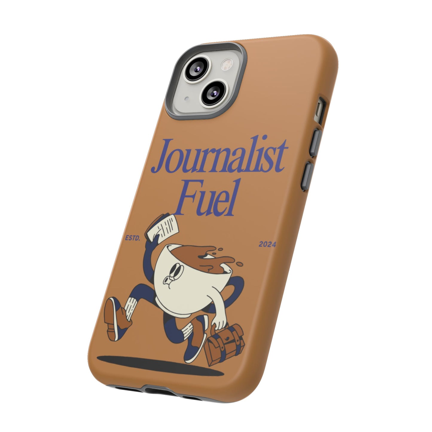 "Journalist Fuel" Phone Case