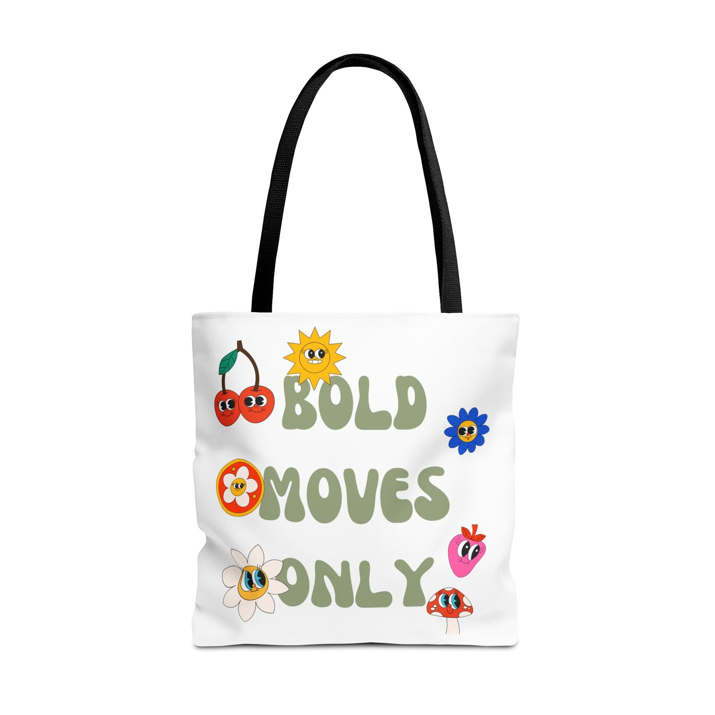 Bold Moves Only Bag (AOP)