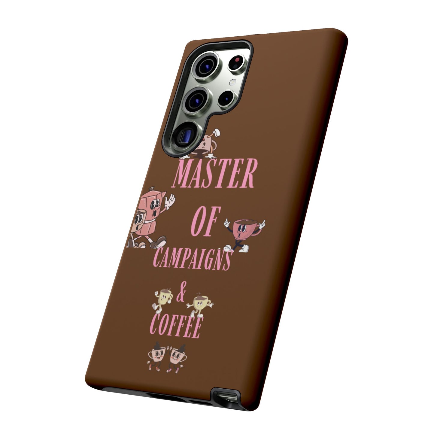 Master of Campaigns & Coffee Phone Case