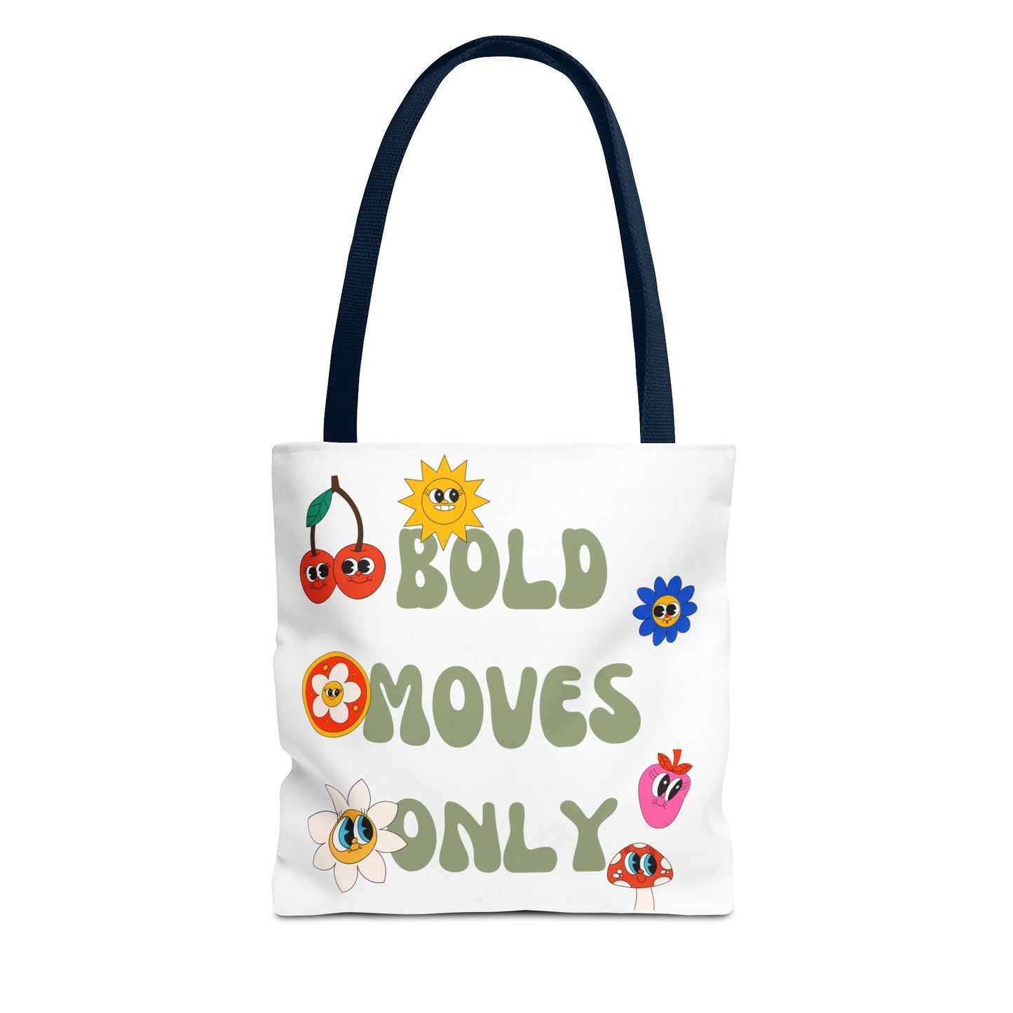 Bold Moves Only Bag (AOP)