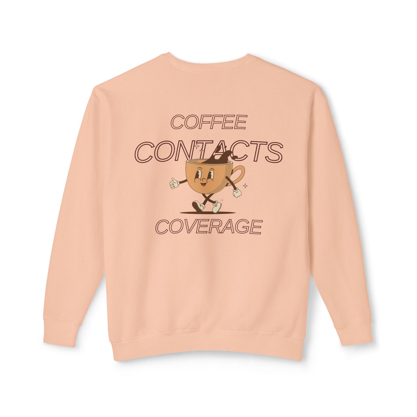 Coffee, Contacts & Coverage Lightweight Crewneck Sweatshirt