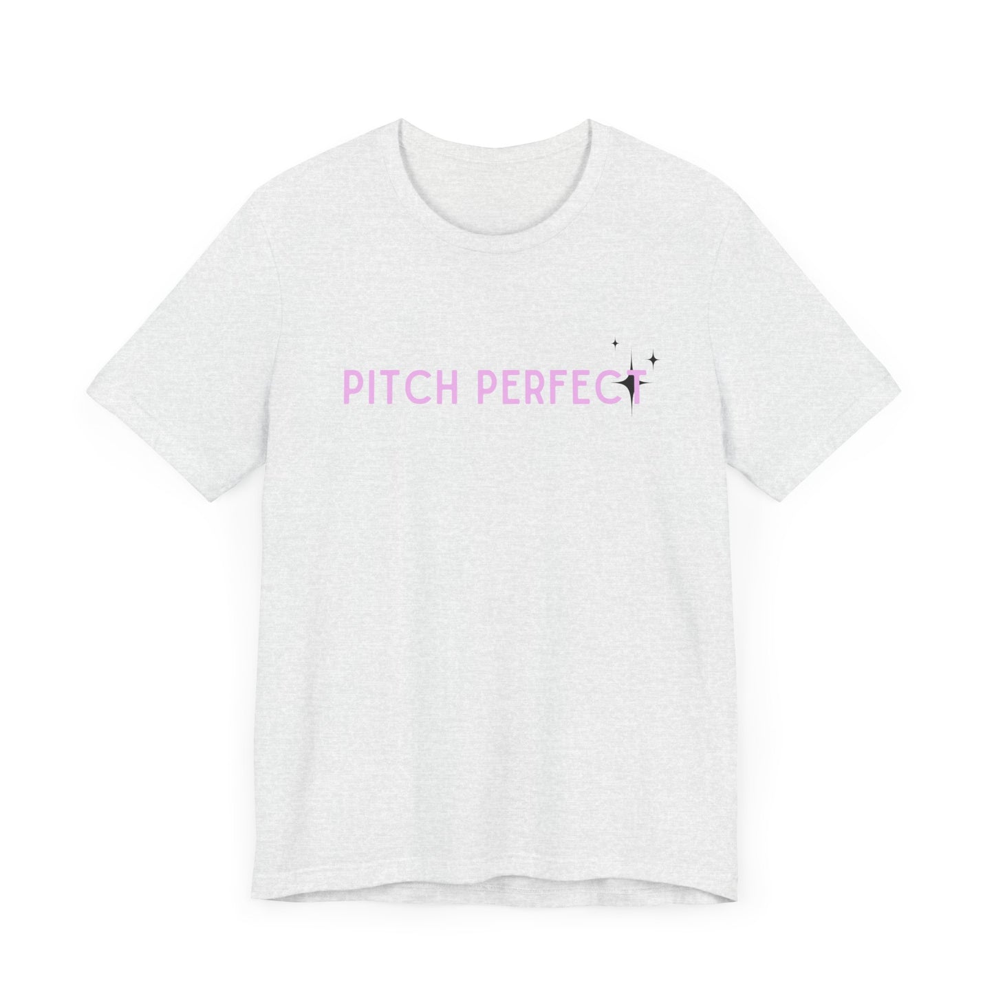 Pitch Perfect Unisex Jersey Short Sleeve Tee