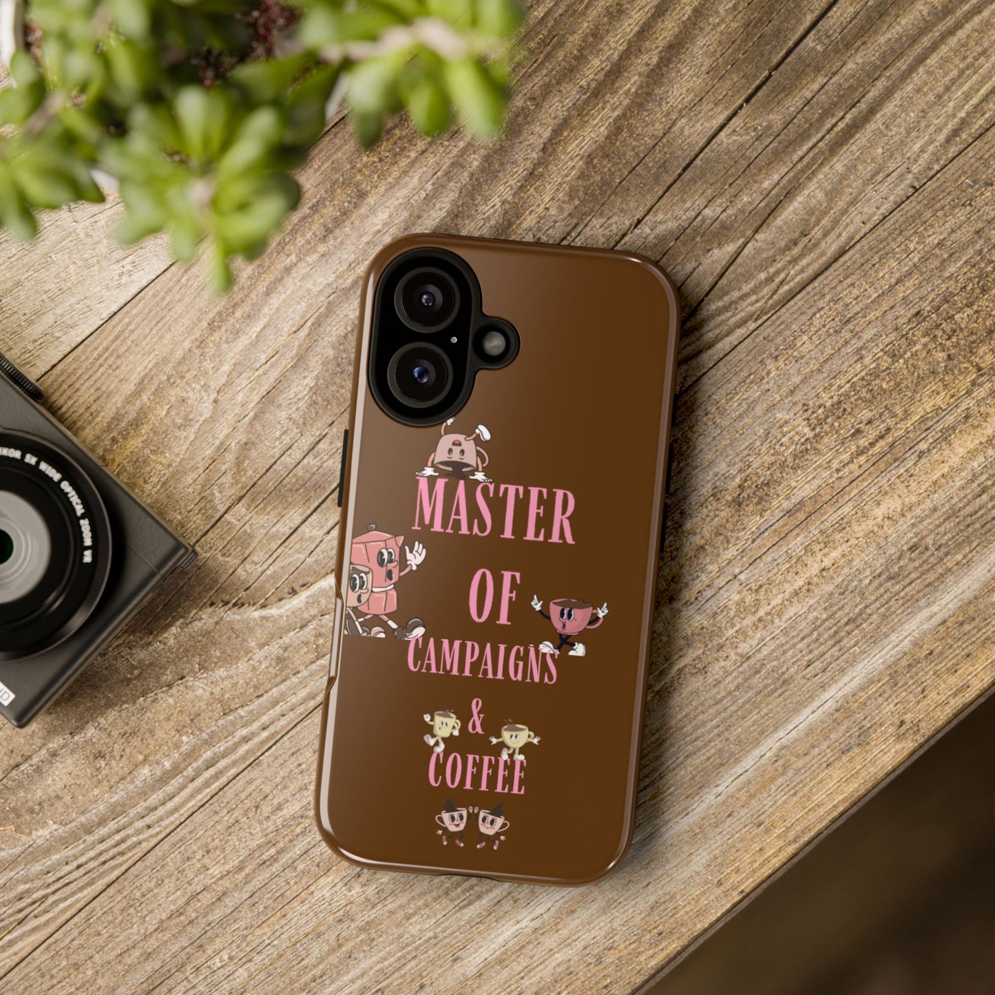 Master of Campaigns & Coffee Phone Case