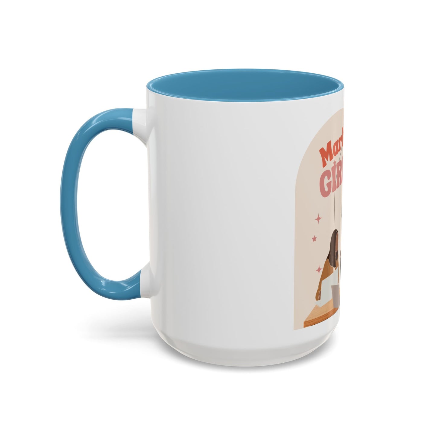 Marketing Girlies Mug 2 (11, 15oz)