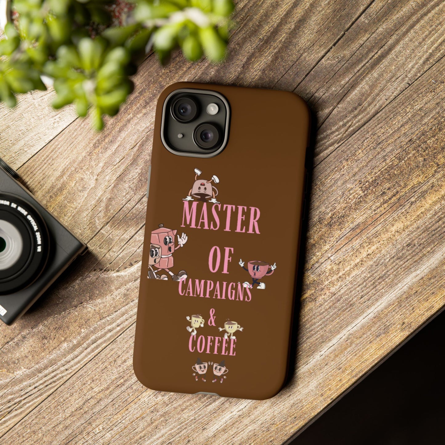 Master of Campaigns & Coffee Phone Case