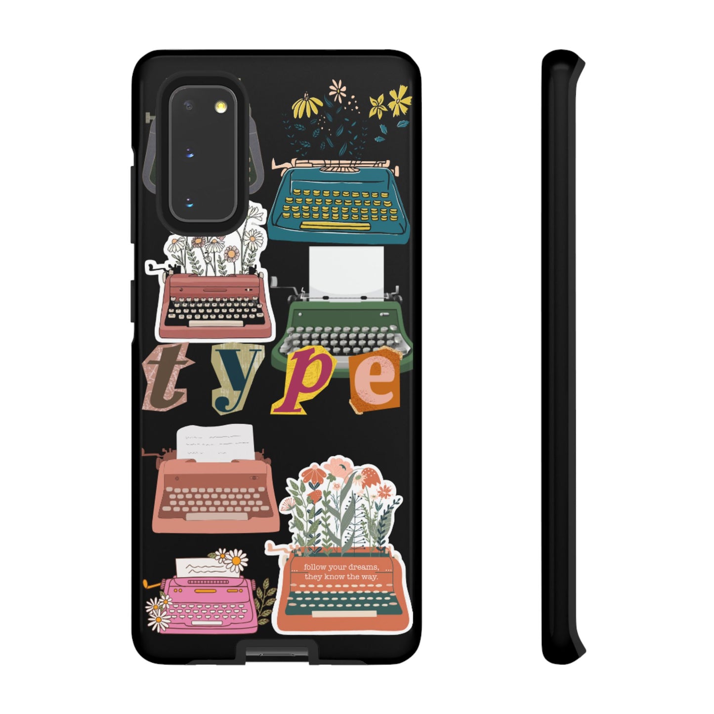 "Type Your Dreams" Phone Case