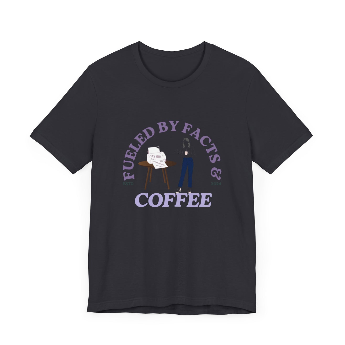 Fueled by Facts & Coffee Unisex Jersey Short Sleeve Tee