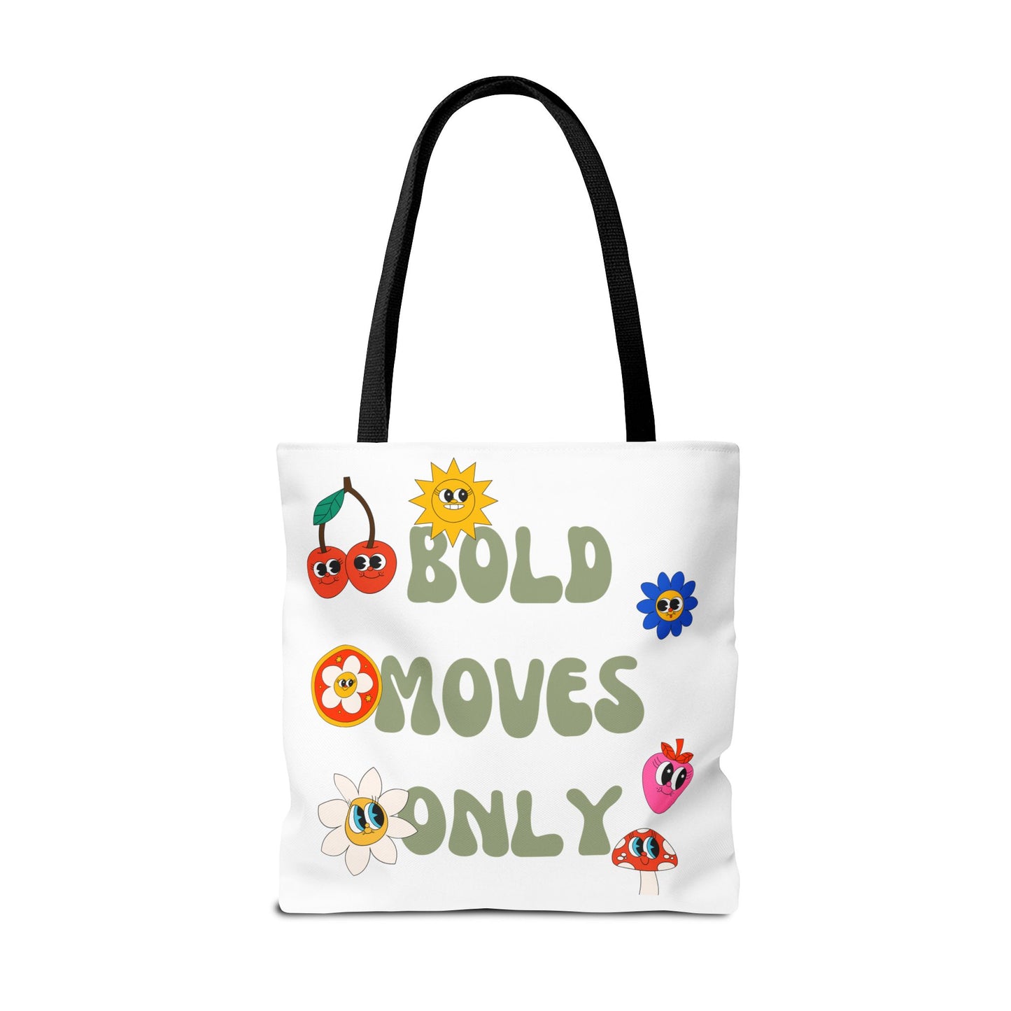 Bold Moves Only Bag (AOP)