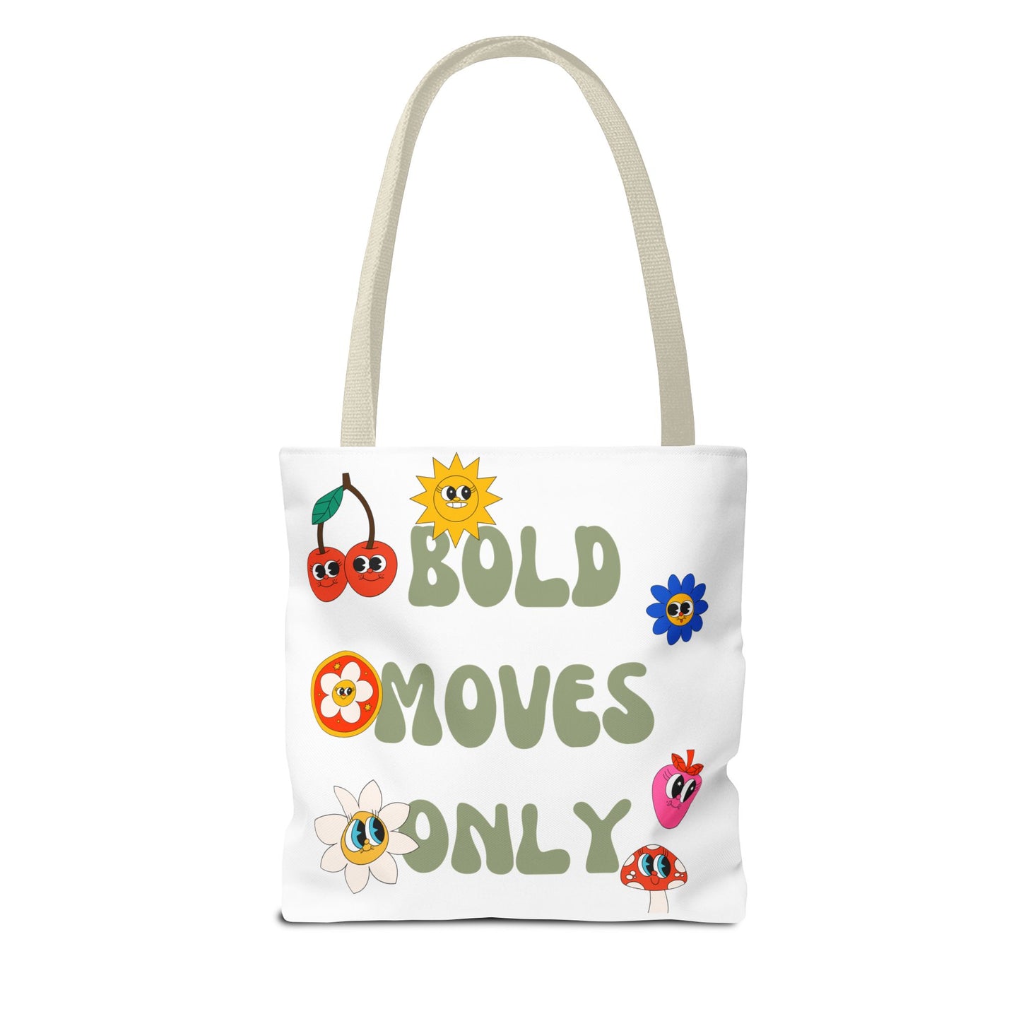 Bold Moves Only Bag (AOP)