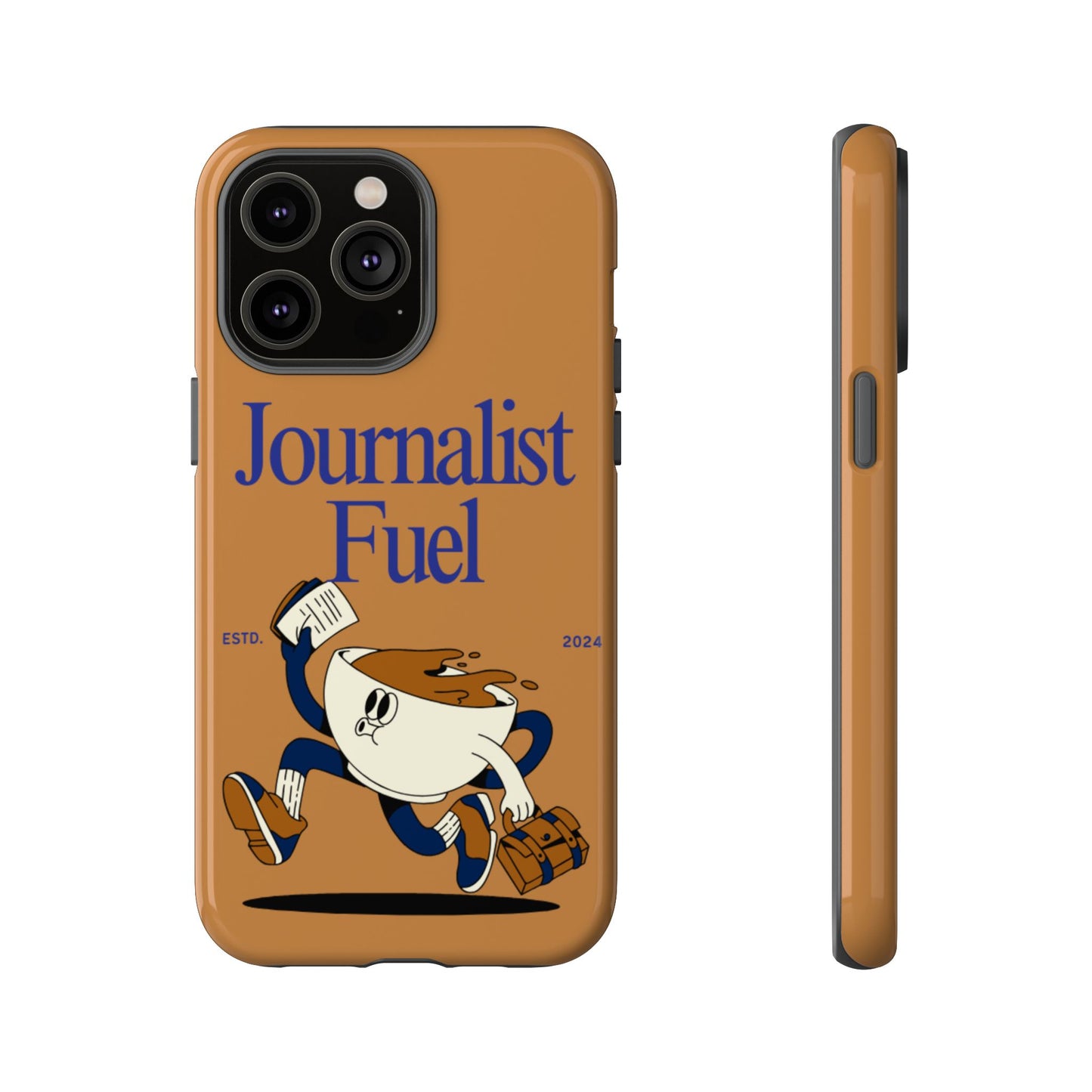 "Journalist Fuel" Phone Case