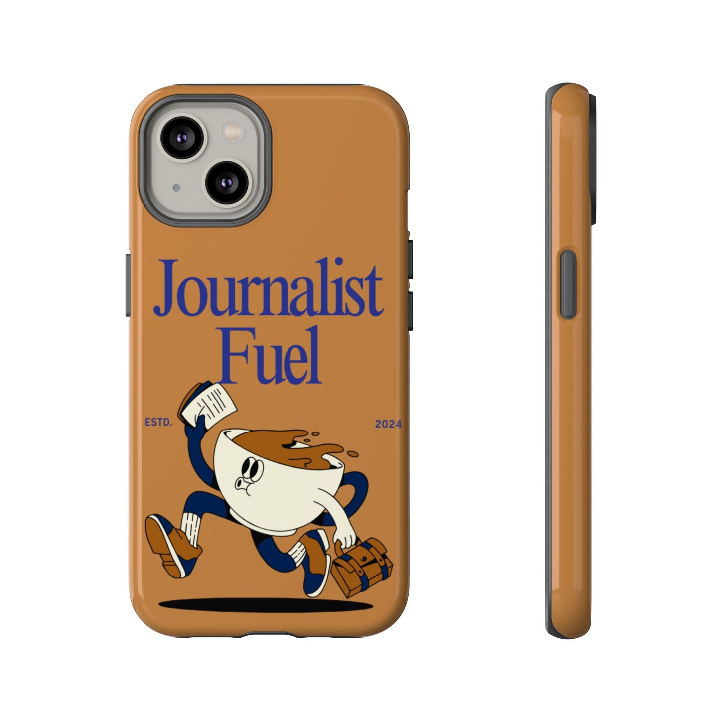 "Journalist Fuel" Phone Case