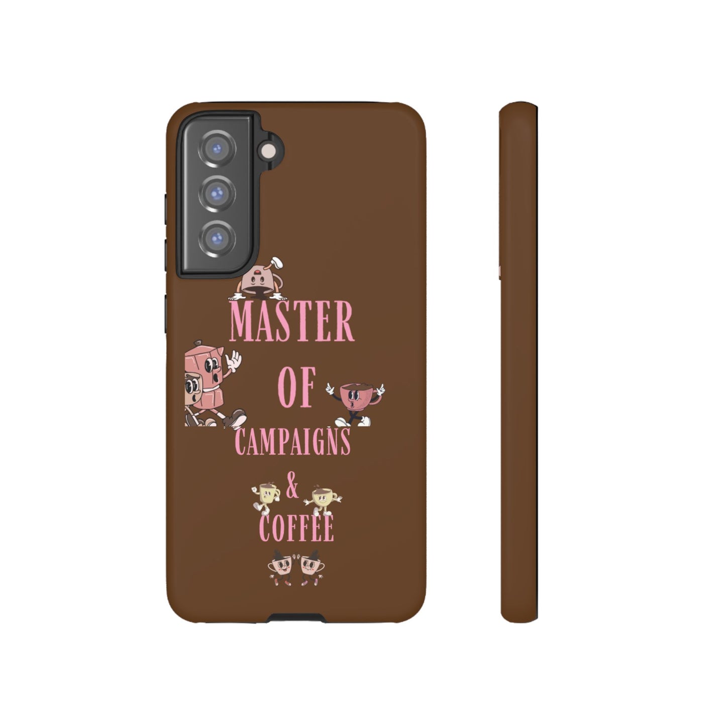 Master of Campaigns & Coffee Phone Case