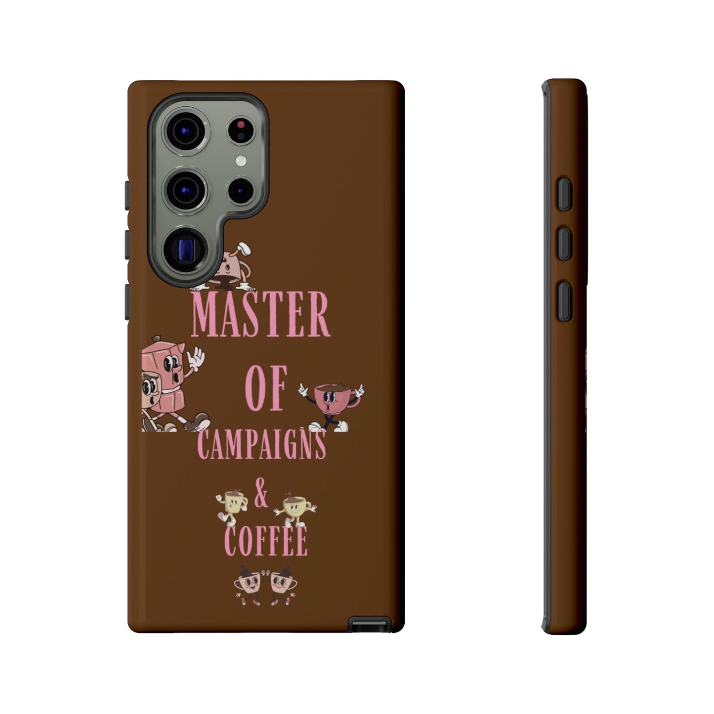 Master of Campaigns & Coffee Phone Case