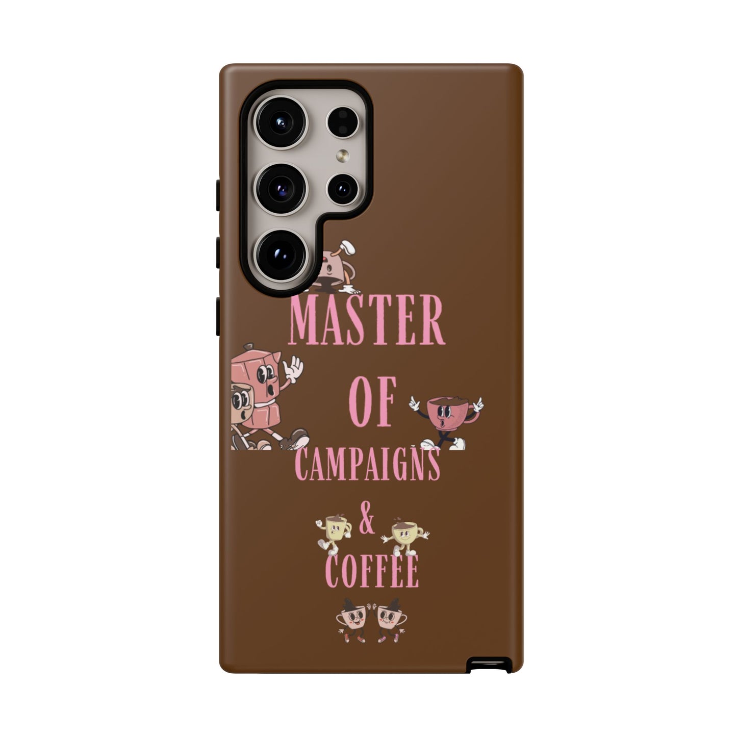 Master of Campaigns & Coffee Phone Case