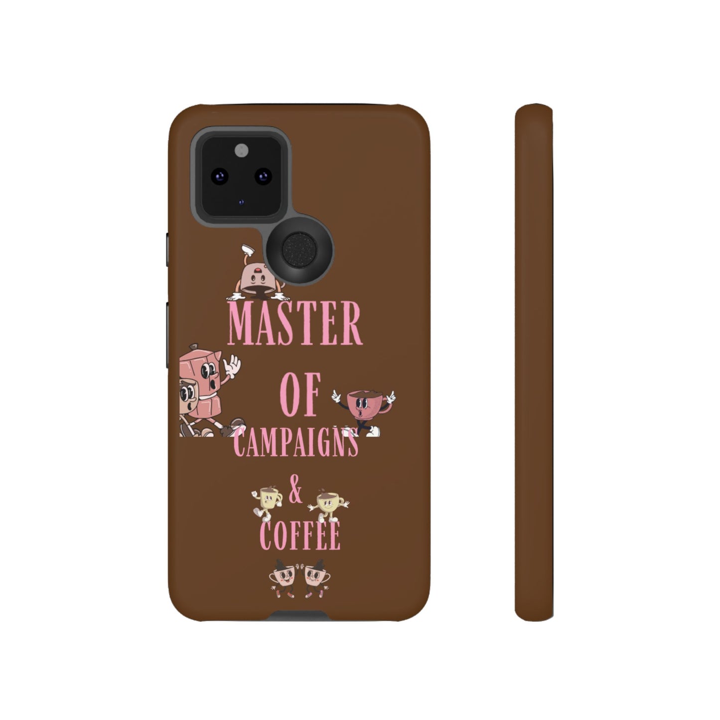 Master of Campaigns & Coffee Phone Case