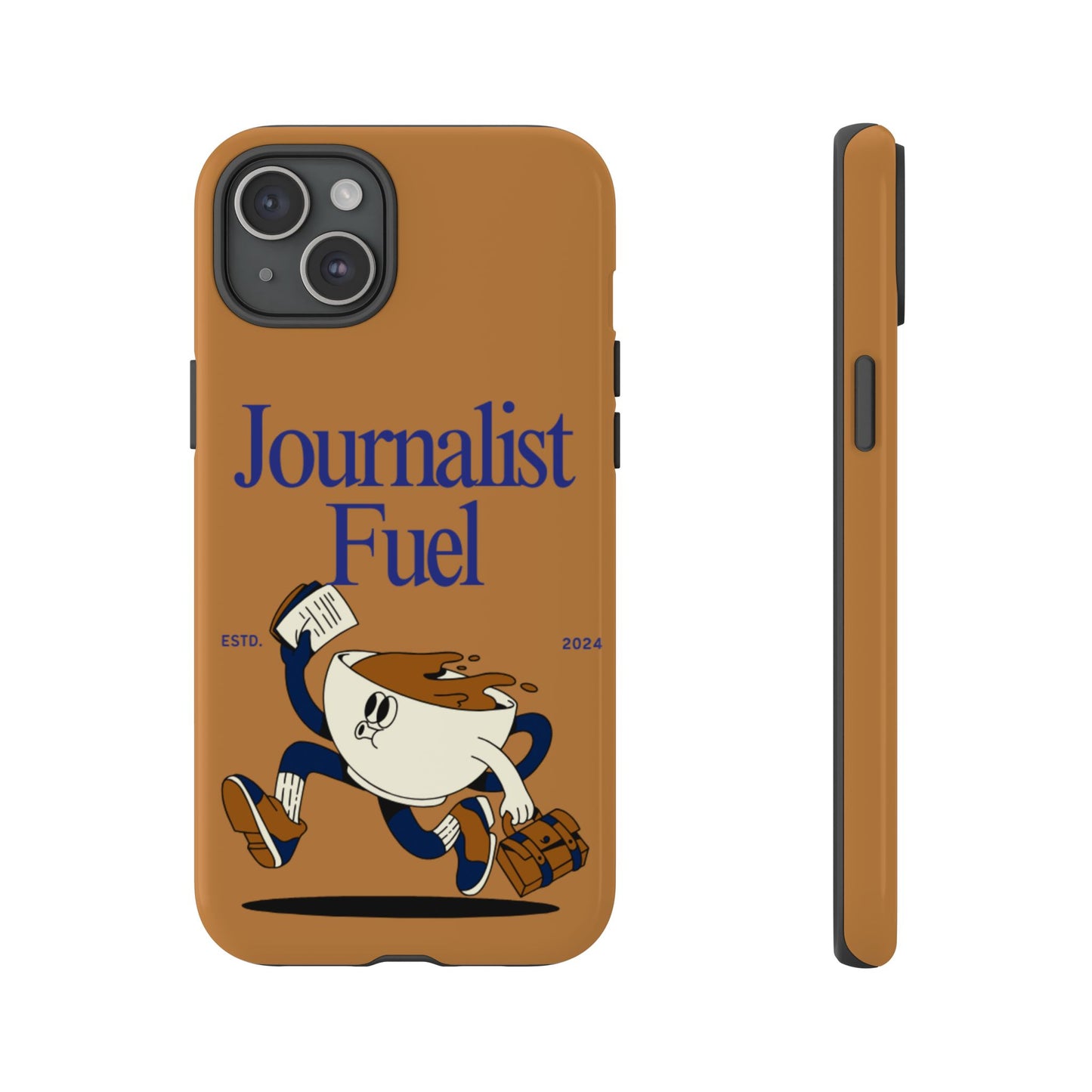 "Journalist Fuel" Phone Case