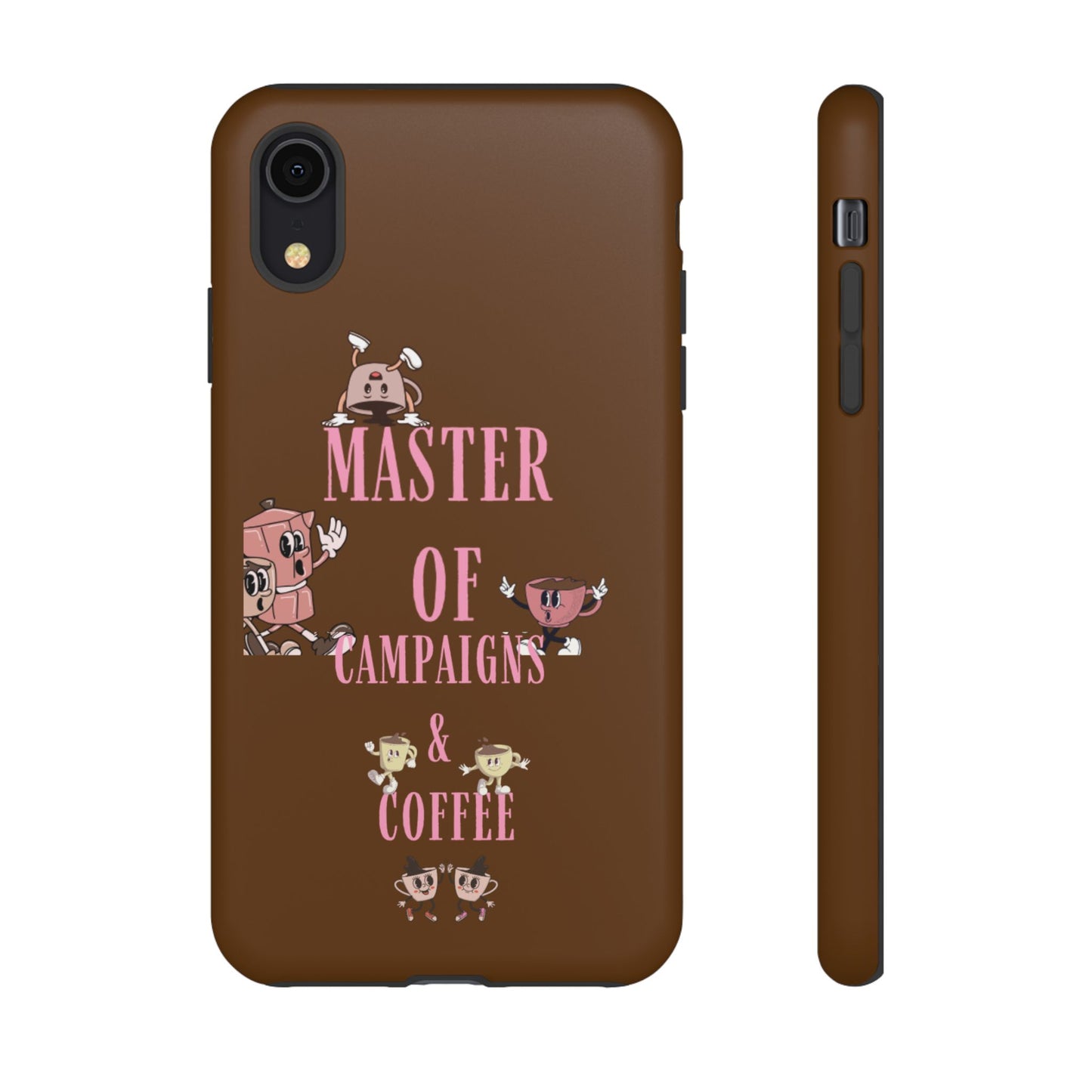 Master of Campaigns & Coffee Phone Case