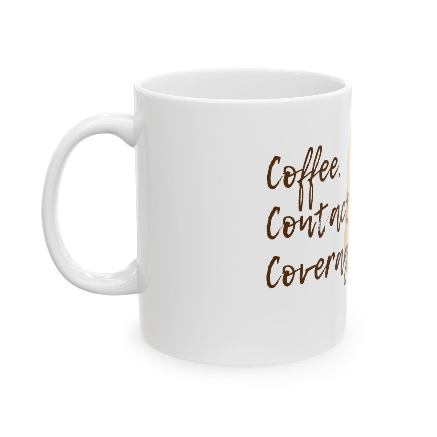 Coffee. Contacts. Coverage Mug 2 (11oz, 15oz)