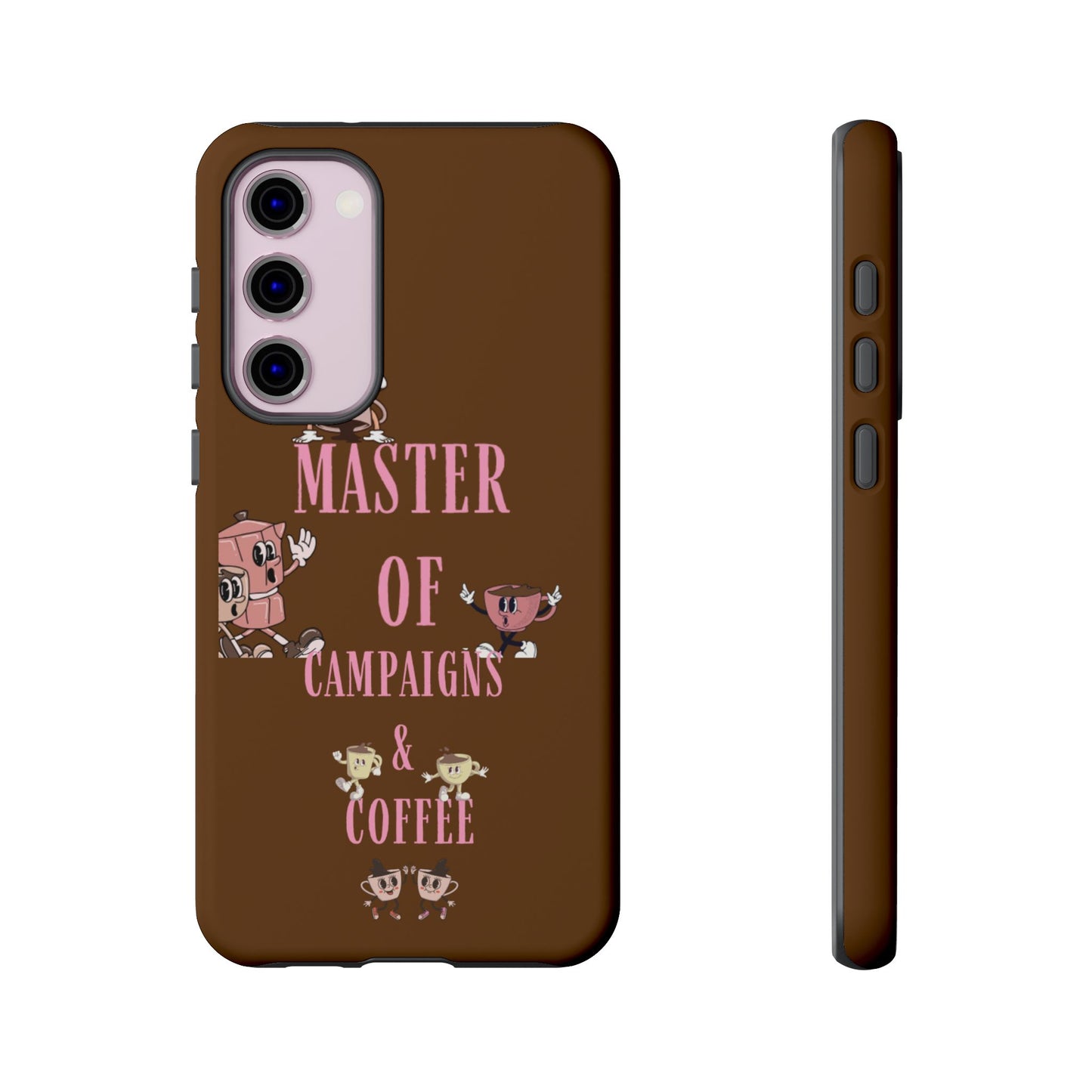 Master of Campaigns & Coffee Phone Case