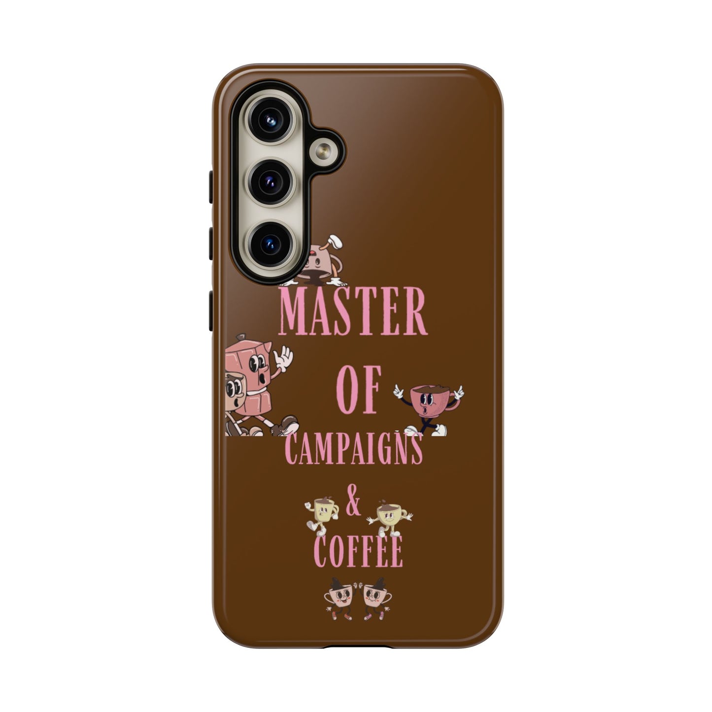 Master of Campaigns & Coffee Phone Case