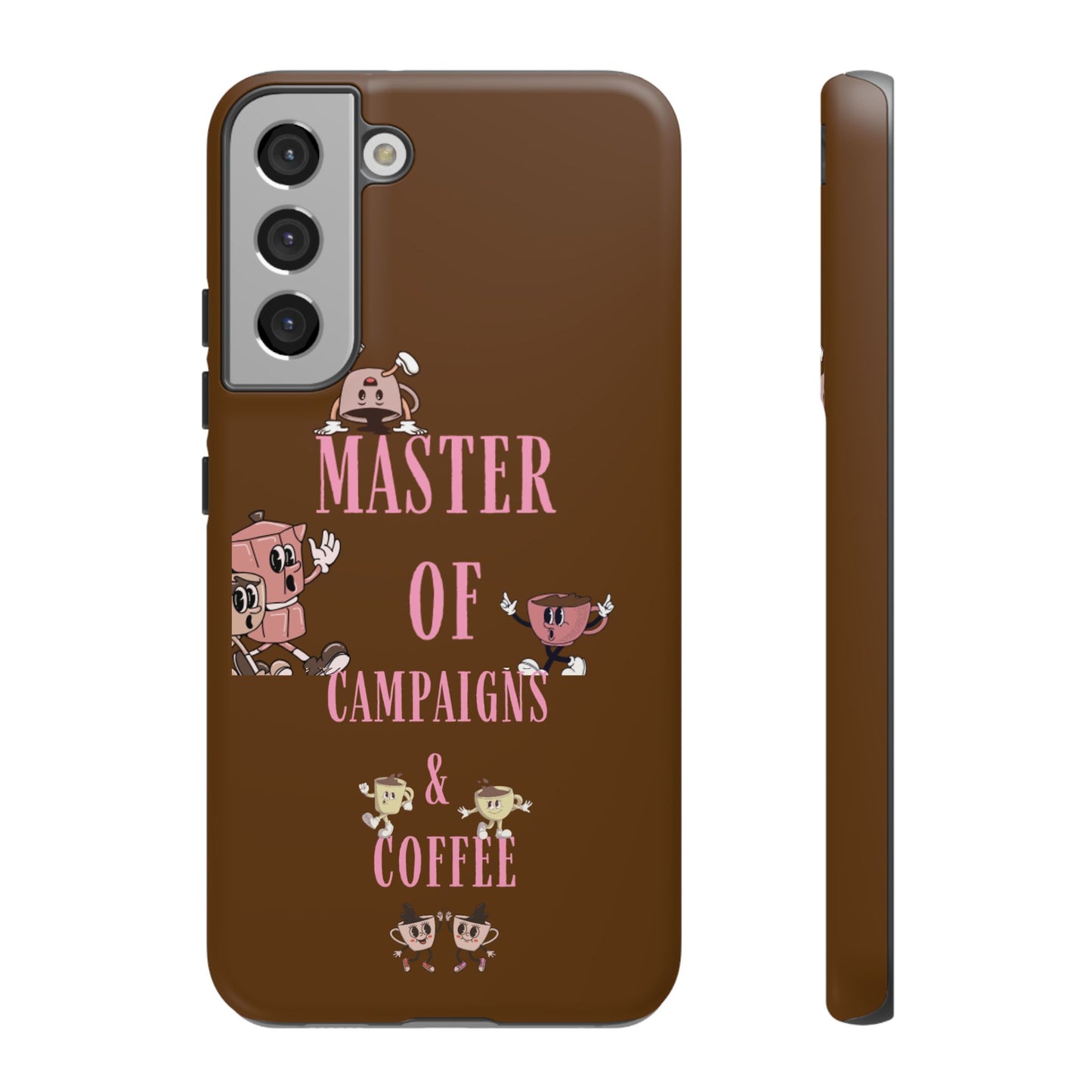 Master of Campaigns & Coffee Phone Case