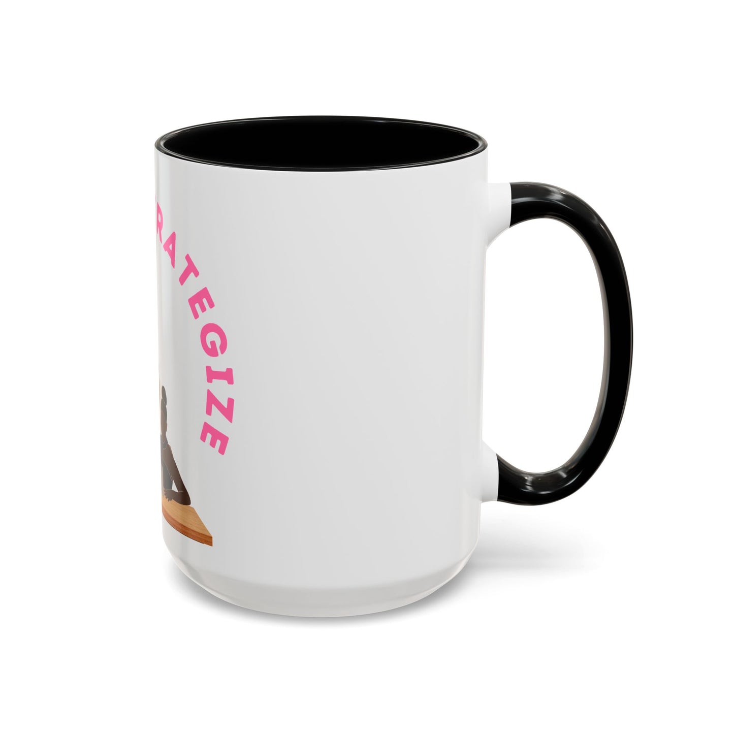 Sip and Strategize Coffee Mug (11, 15oz)