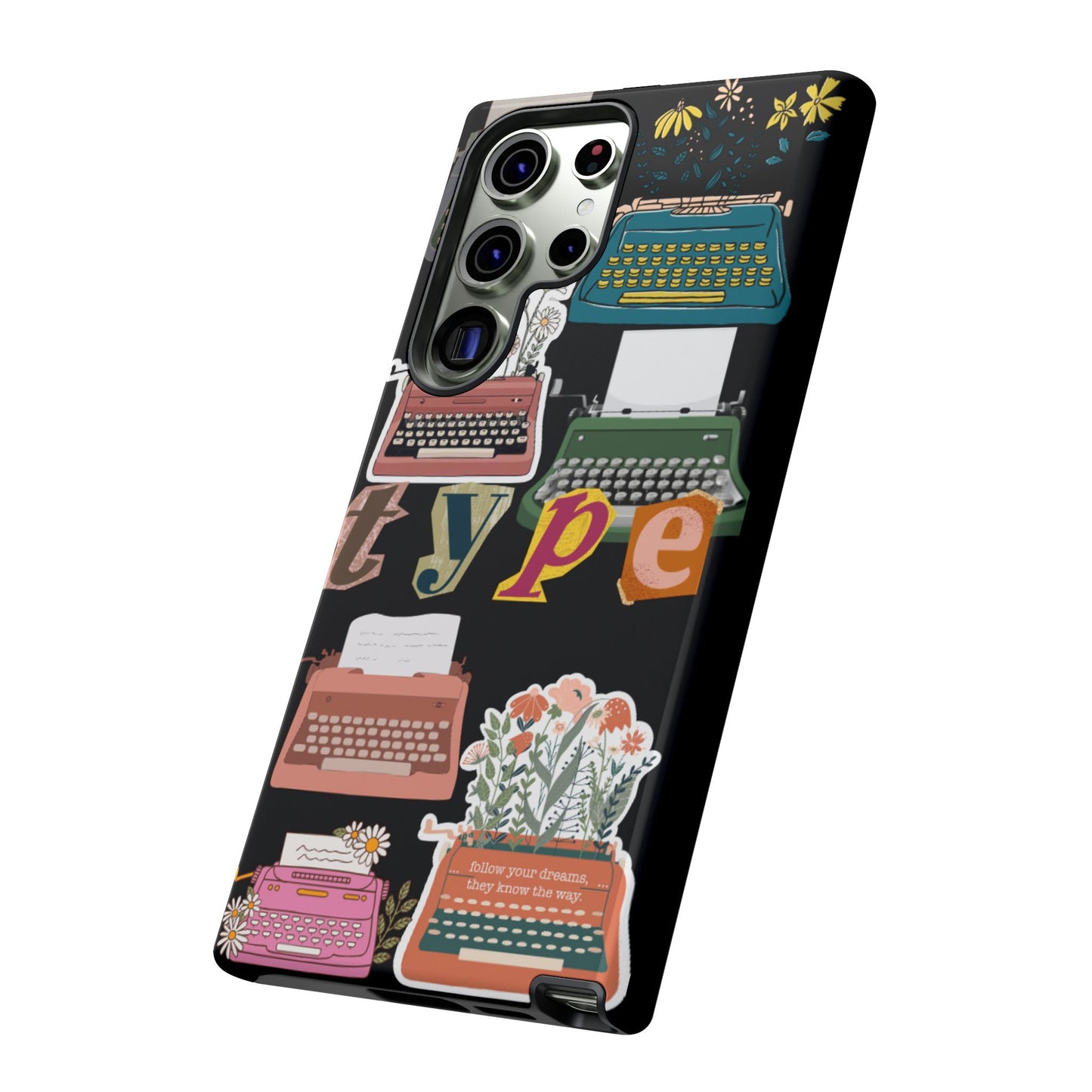 "Type Your Dreams" Phone Case