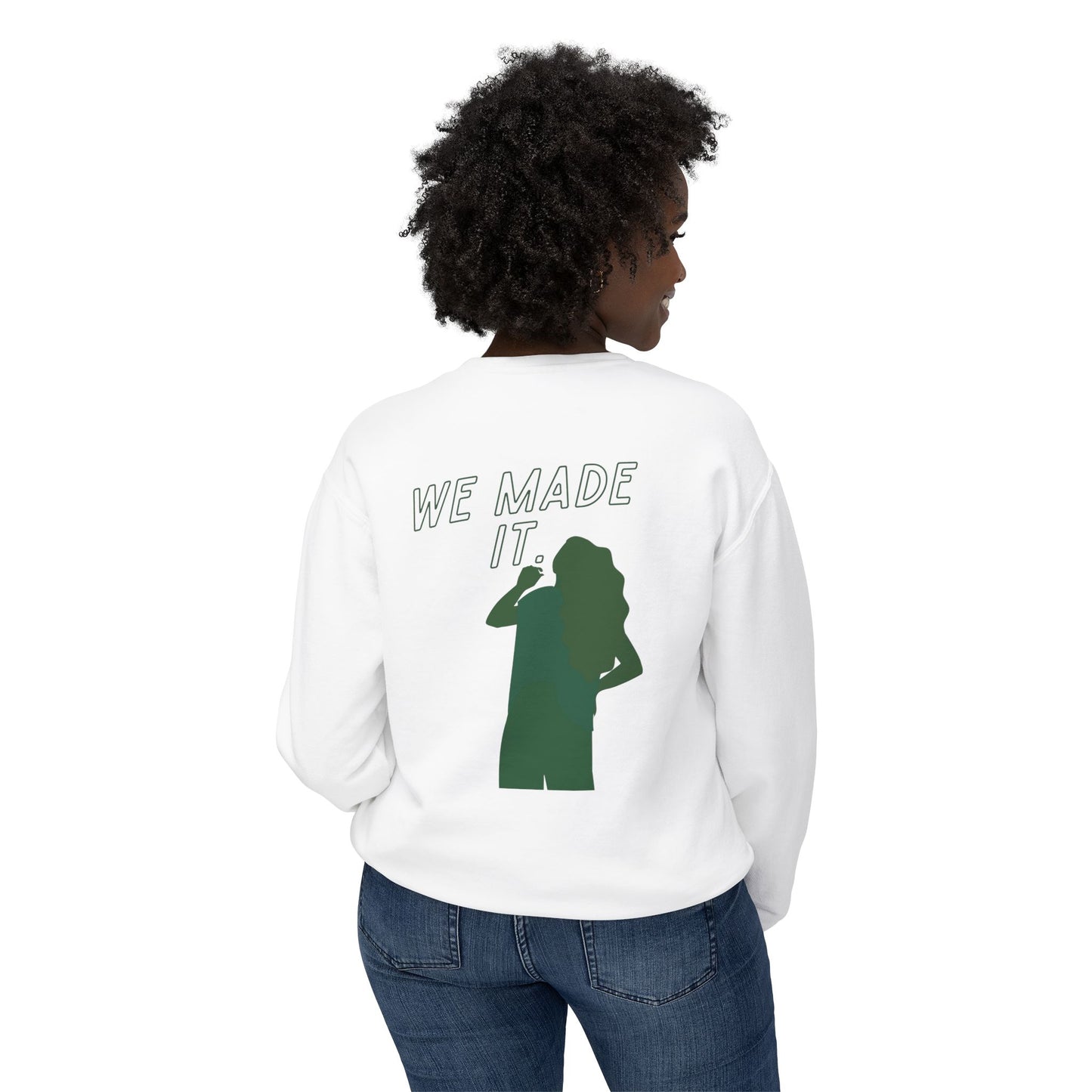 Did We Make It?/We Made It Lightweight Crewneck Sweatshirt