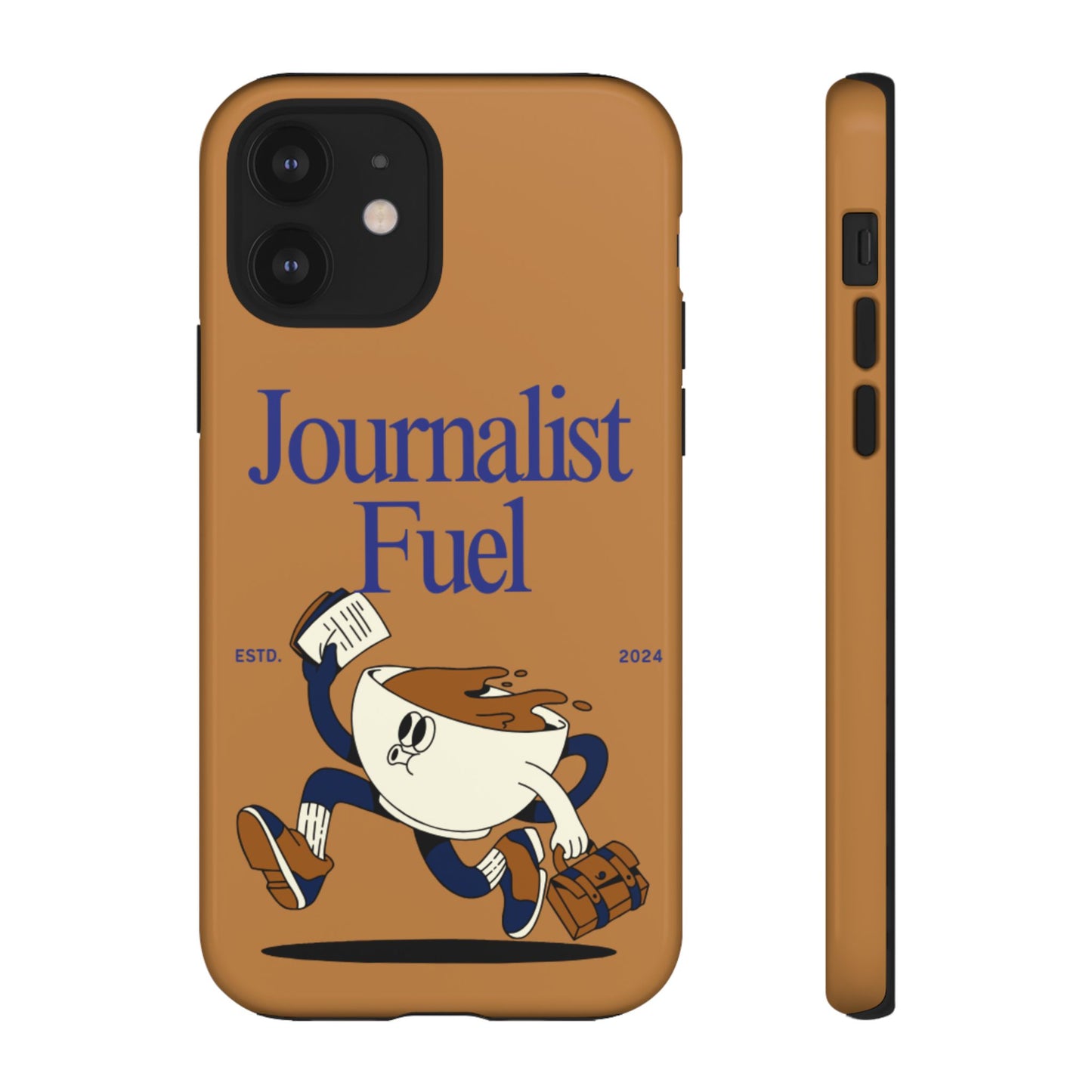 "Journalist Fuel" Phone Case