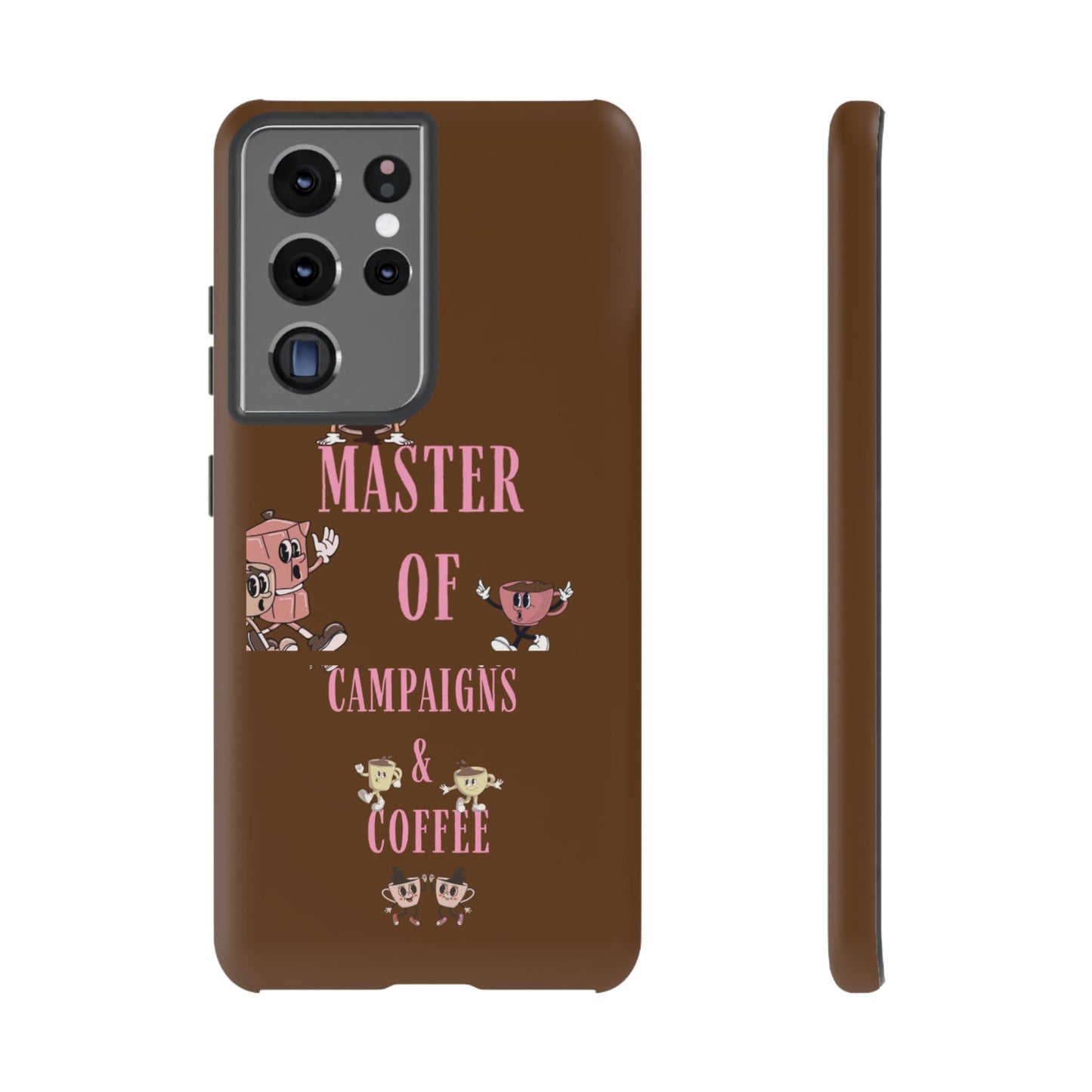 Master of Campaigns & Coffee Phone Case