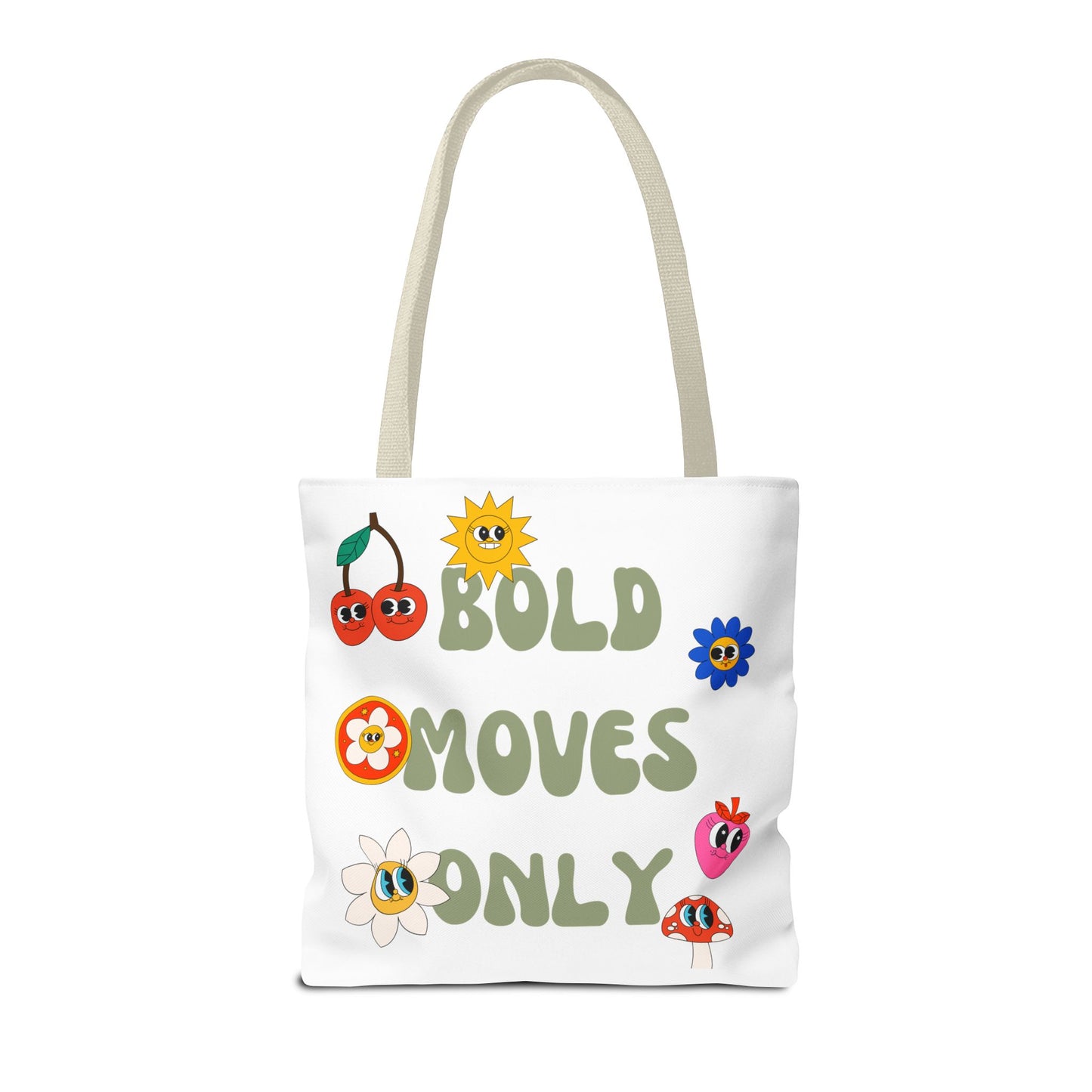 Bold Moves Only Bag (AOP)