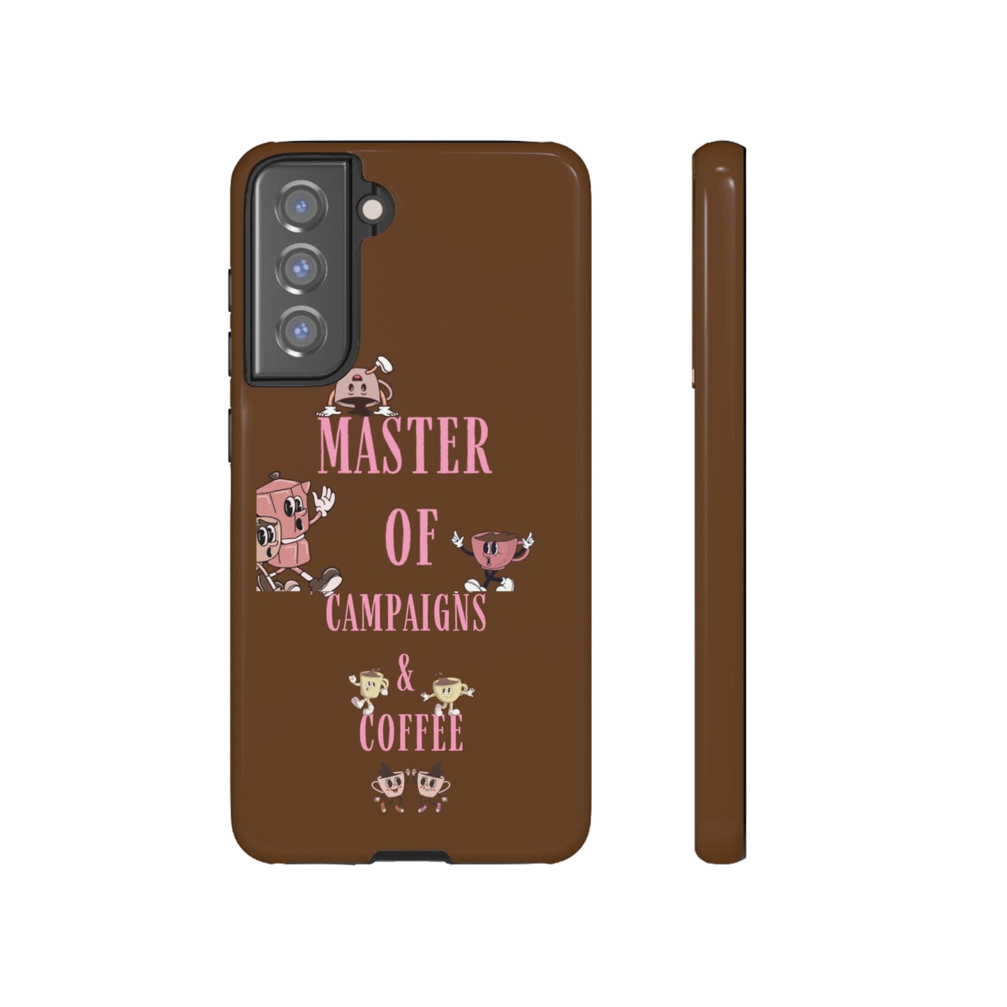 Master of Campaigns & Coffee Phone Case