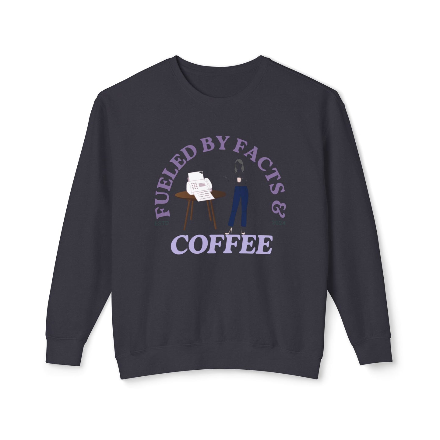 Fueled by Facts & Coffee Lightweight Crewneck Sweatshirt