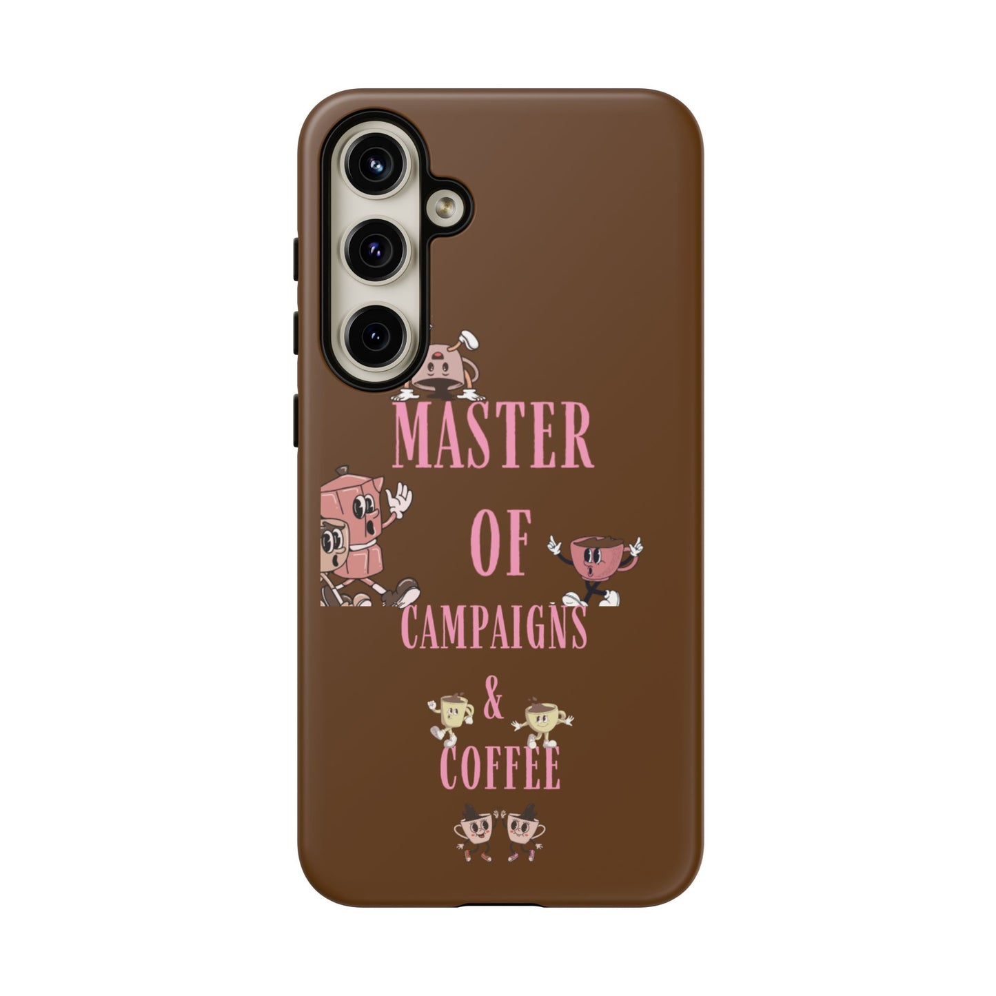 Master of Campaigns & Coffee Phone Case