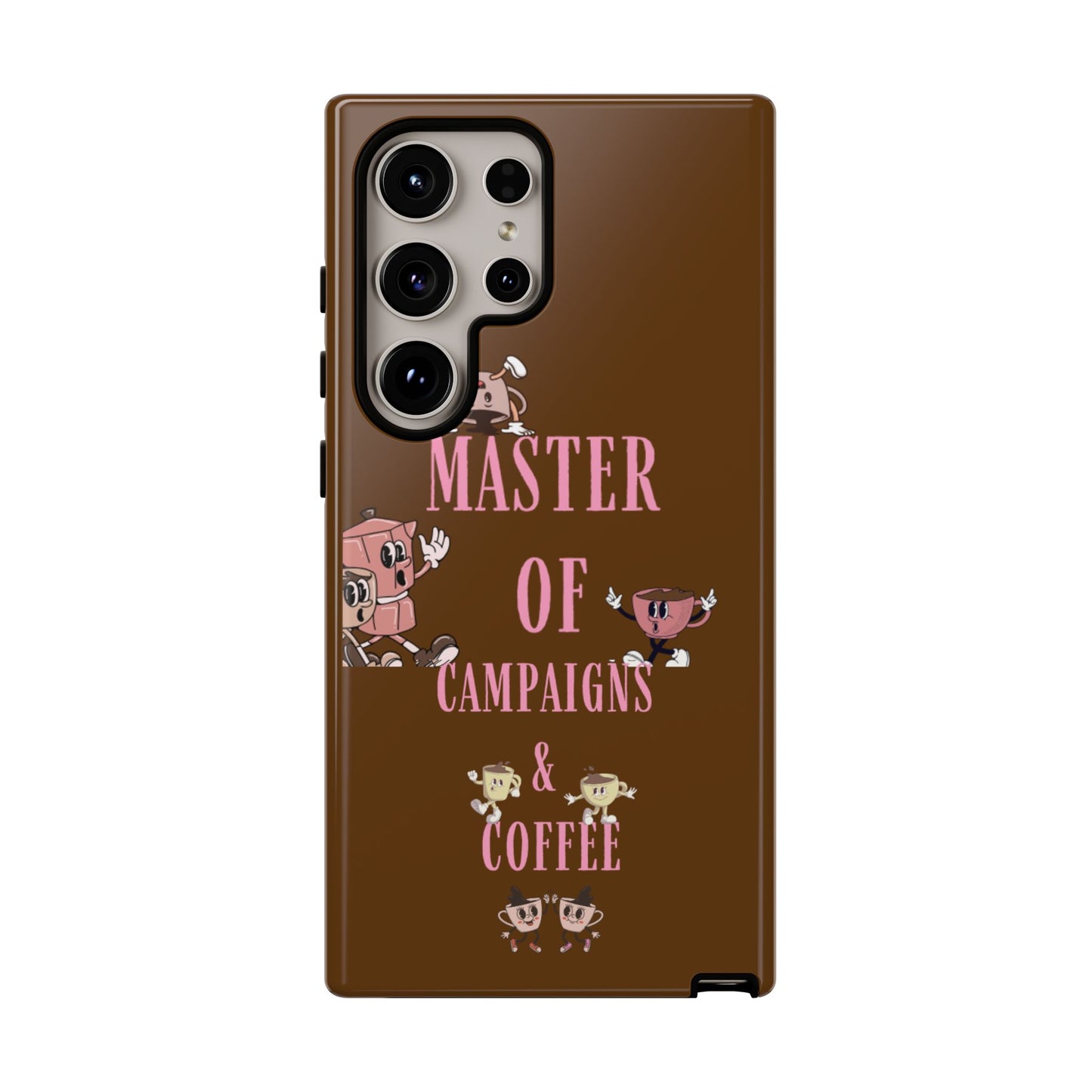 Master of Campaigns & Coffee Phone Case