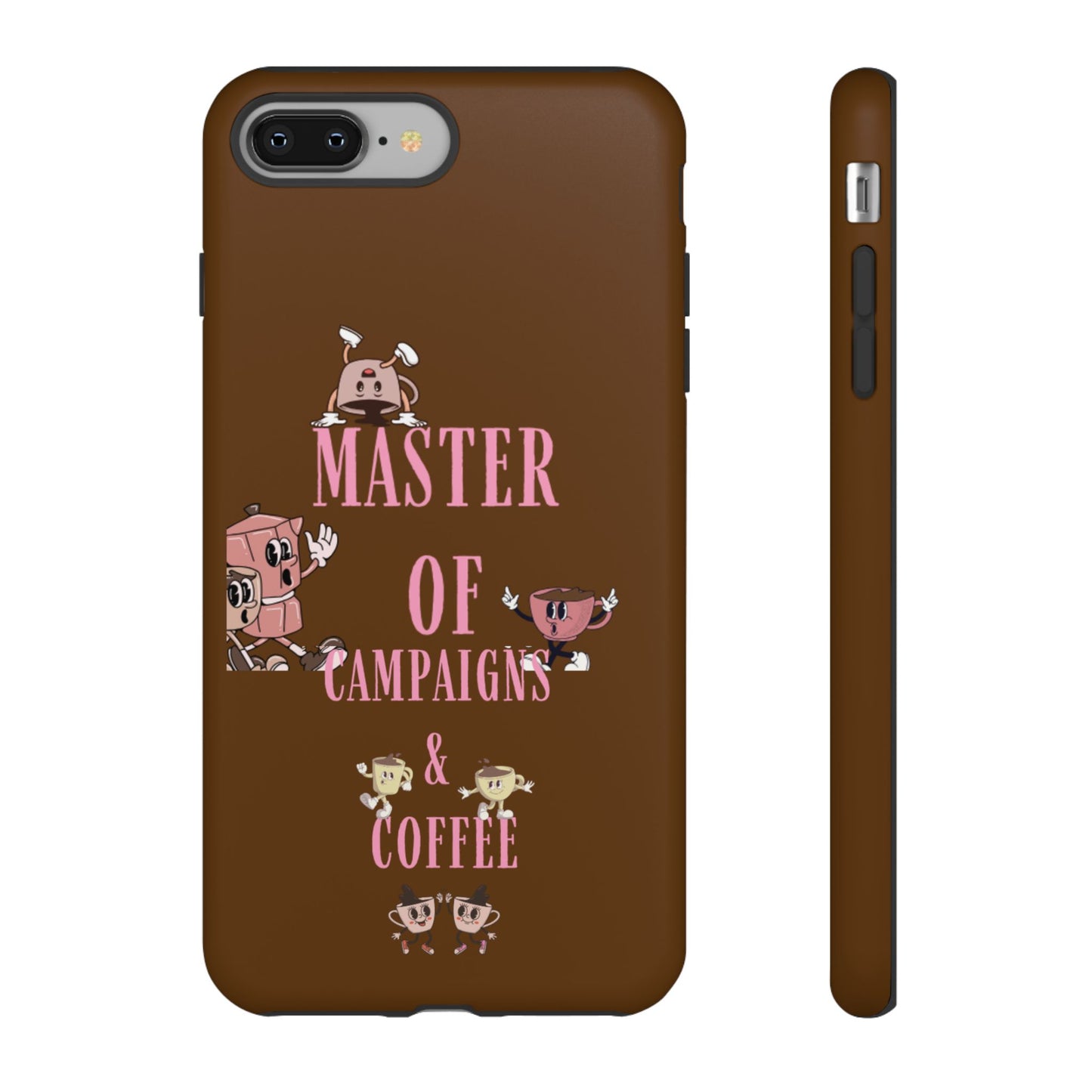 Master of Campaigns & Coffee Phone Case